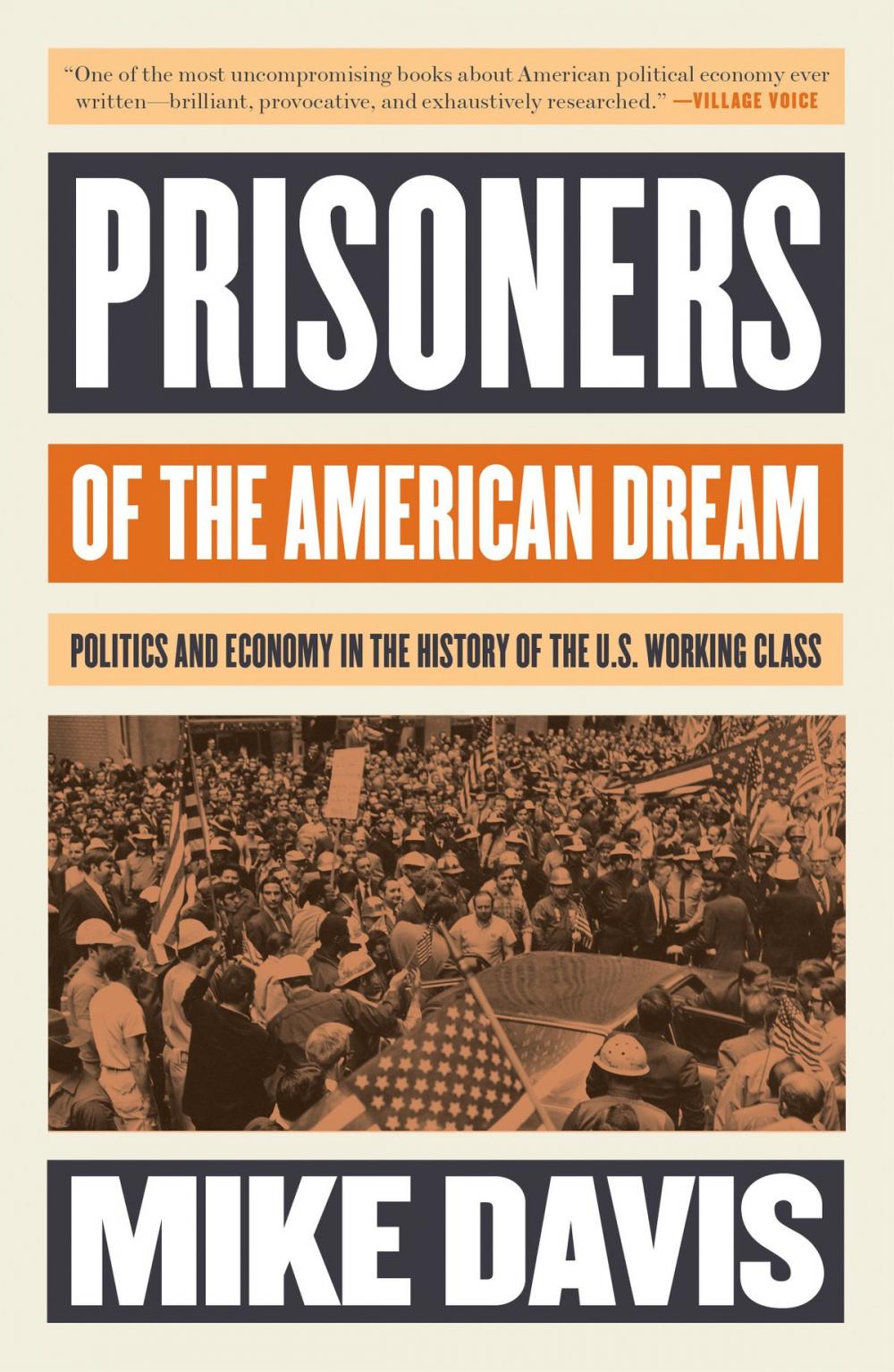 Big bigCover of Prisoners of the American Dream