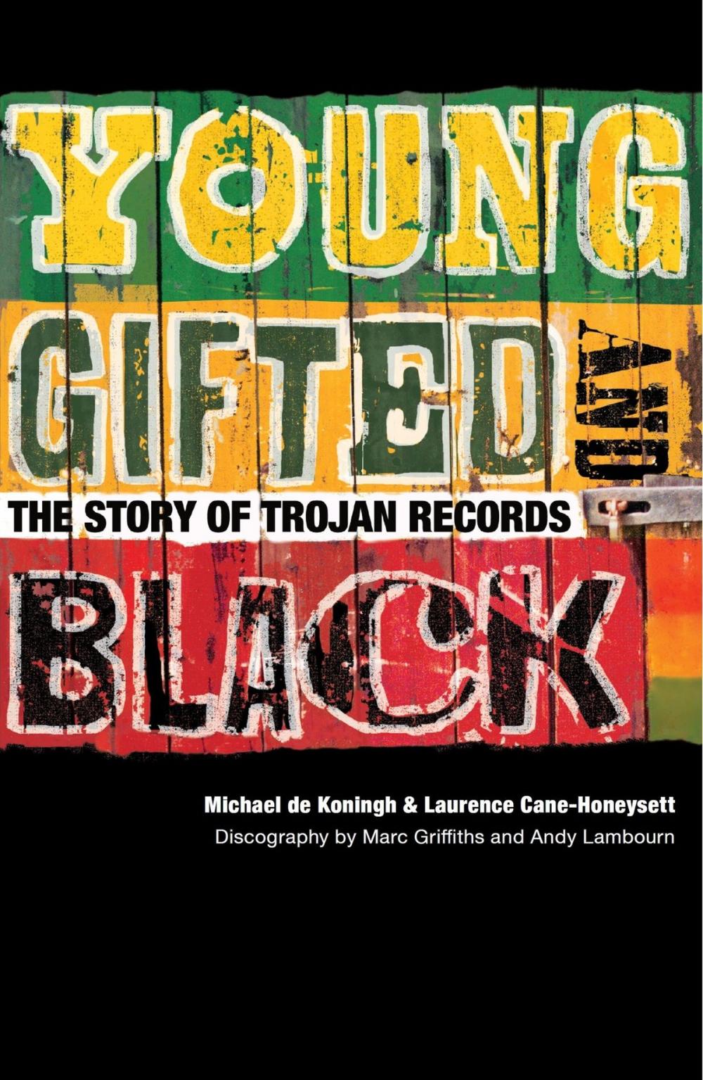 Big bigCover of Young, Gifted & Black: The Story of Trojan Records