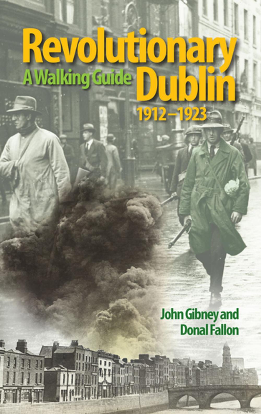 Big bigCover of Revolutionary Dublin, 1912–1923