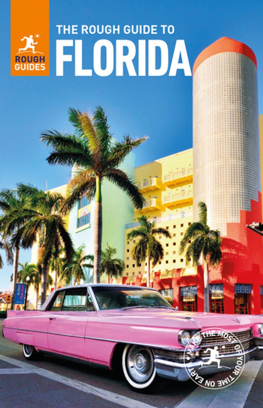 Big bigCover of The Rough Guide to Florida (Travel Guide eBook)