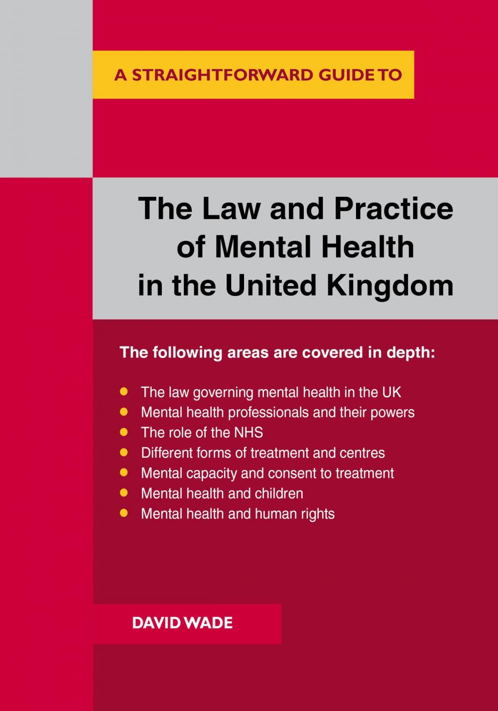 Big bigCover of The Law And Practice Of Mental Health In The Uk