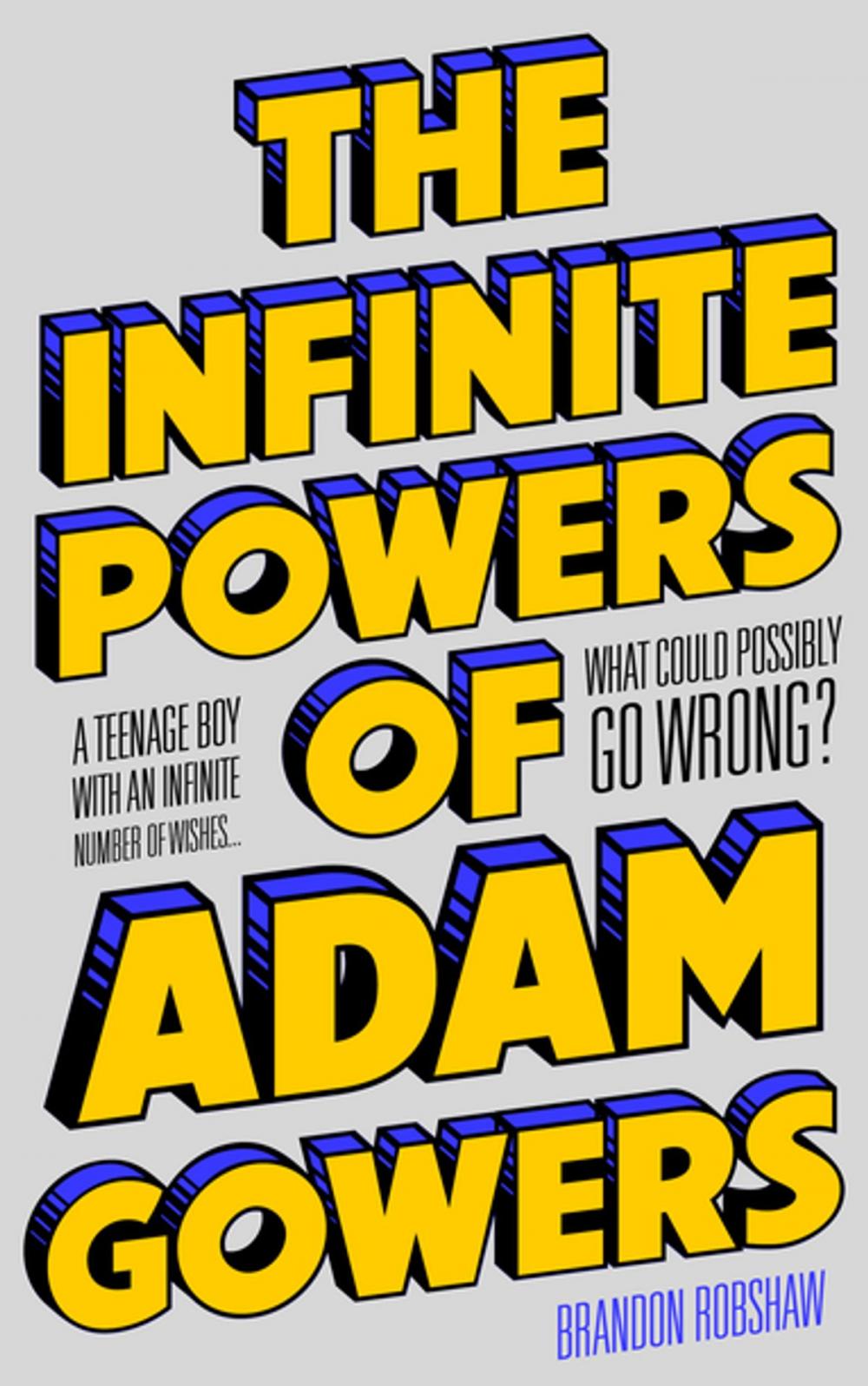 Big bigCover of Infinite Powers of Adam Gowers