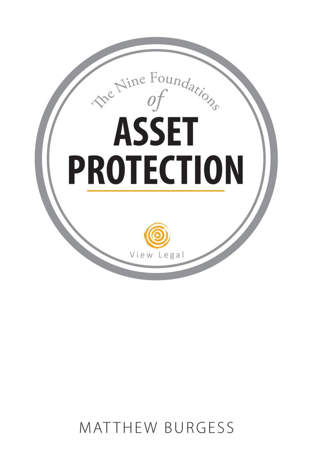 Big bigCover of Nine Foundations of Asset Protection