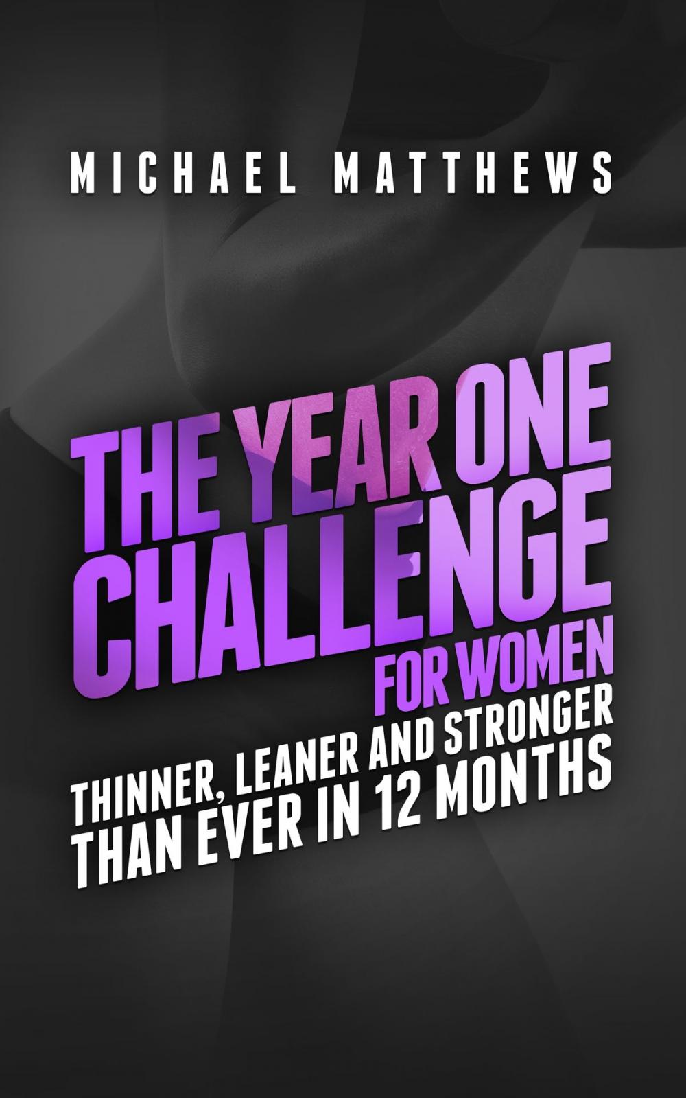 Big bigCover of The Year One Challenge for Women