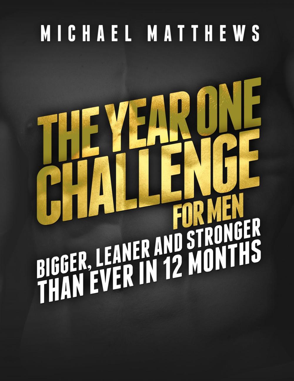 Big bigCover of The Year One Challenge for Men