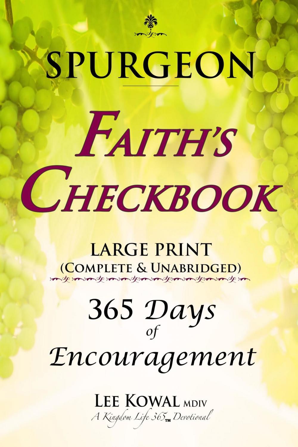 Big bigCover of SPURGEON - FAITH'S CHECKBOOK LARGE PRINT (Complete & Unabridged)