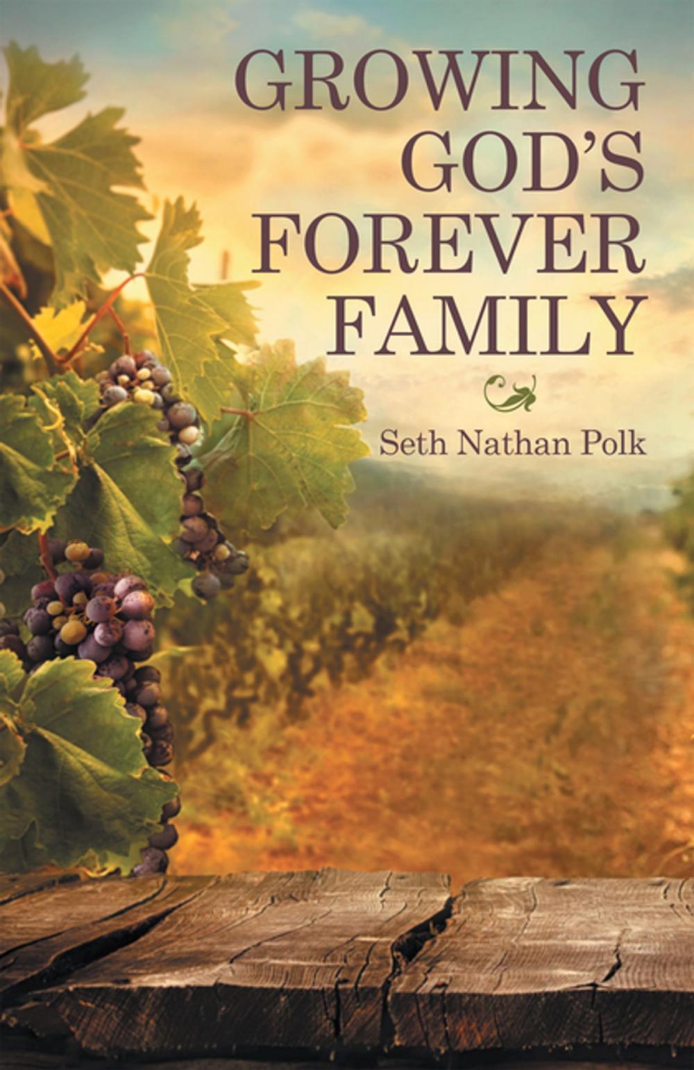 Big bigCover of Growing God’S Forever Family