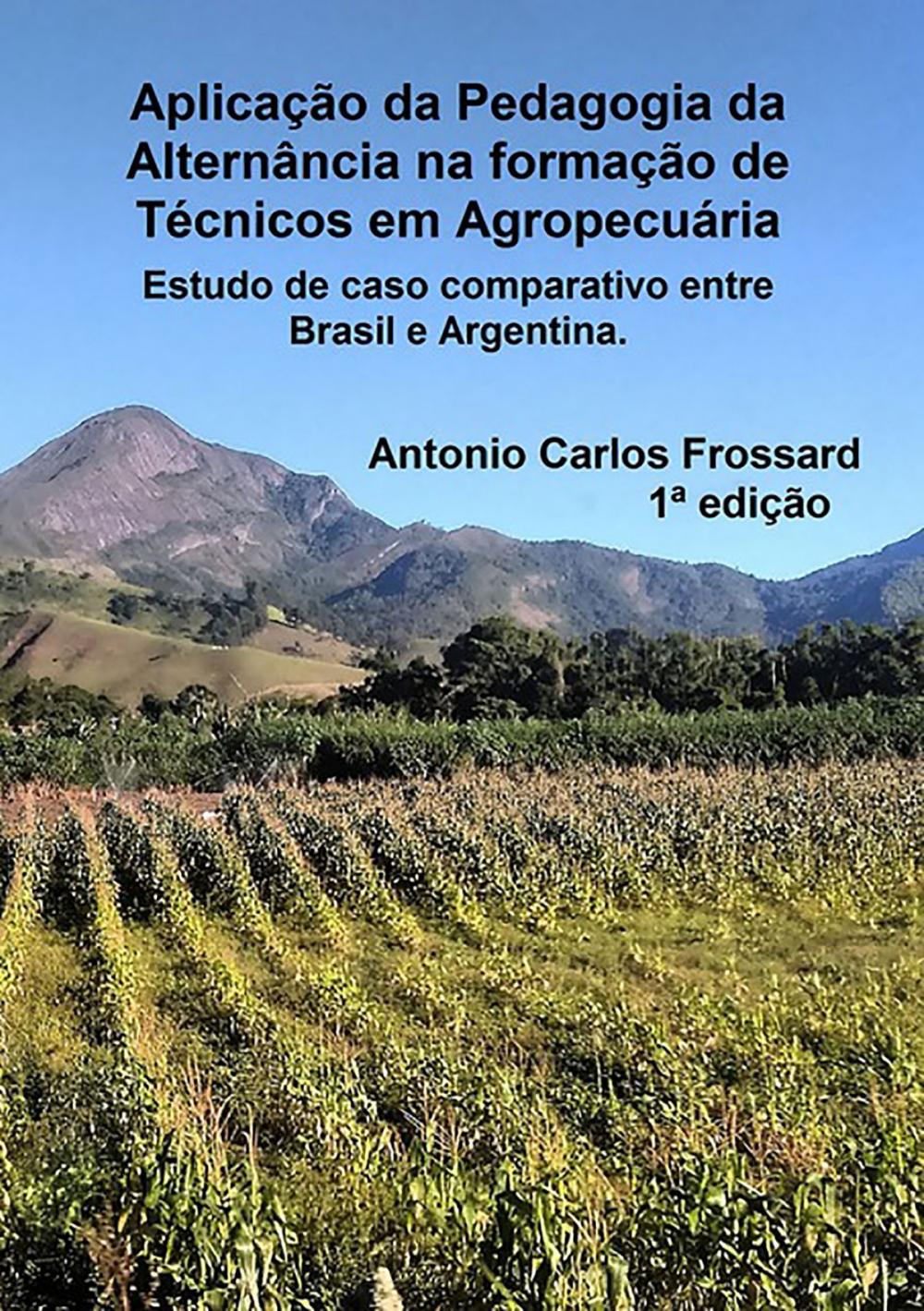 Big bigCover of Aplicação Da Pedagogia Da Alternância Na Formação De Técnicos Em Agropecuária