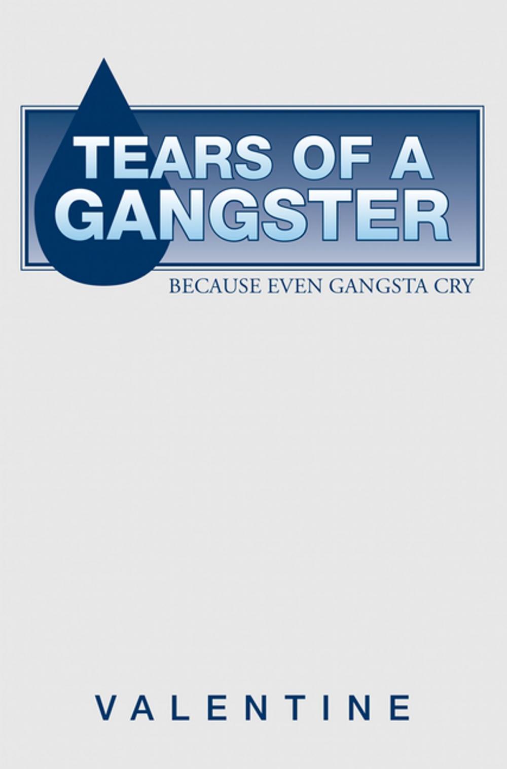 Big bigCover of Tears of a Gangster