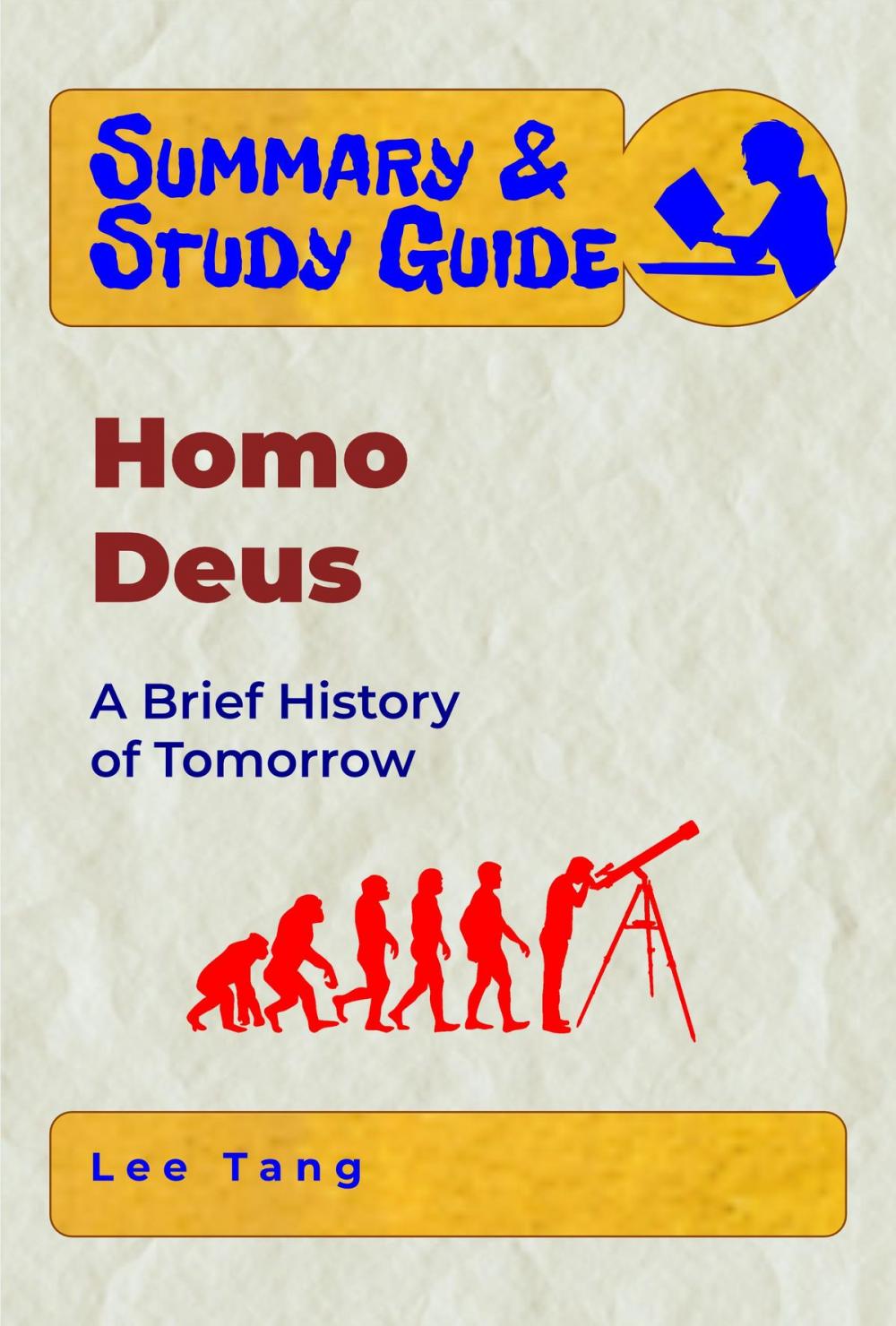 Big bigCover of Summary & Study Guide - Homo Deus