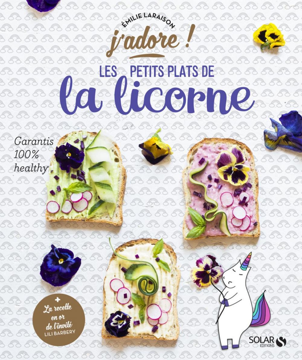 Big bigCover of Les petits plats de la licorne - j'adore