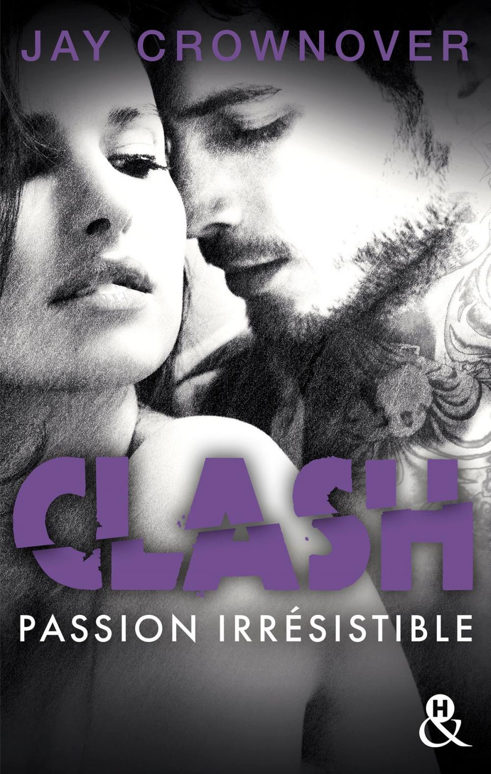 Big bigCover of Clash T4 : Passion irrésistible