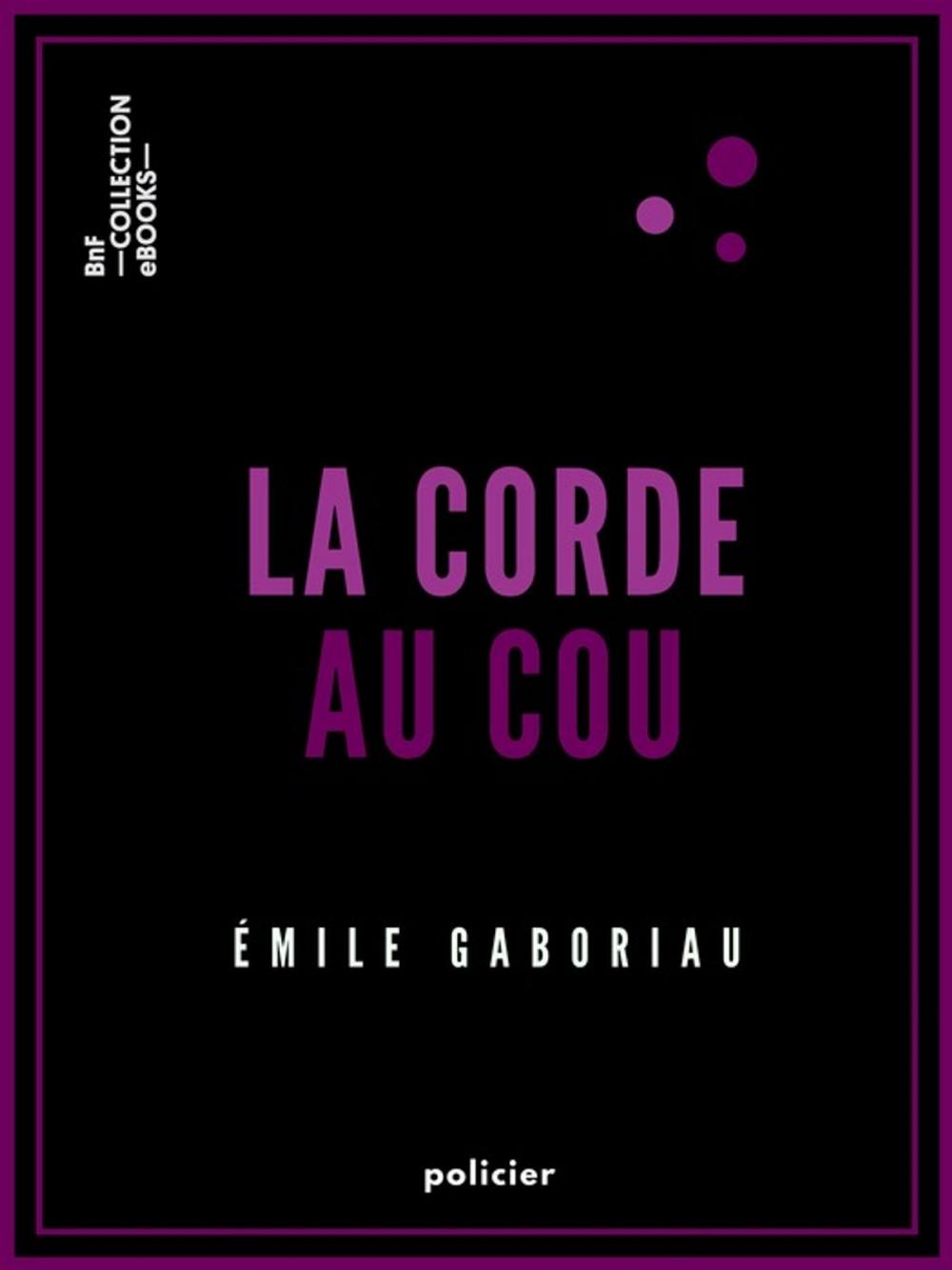 Big bigCover of La Corde au cou