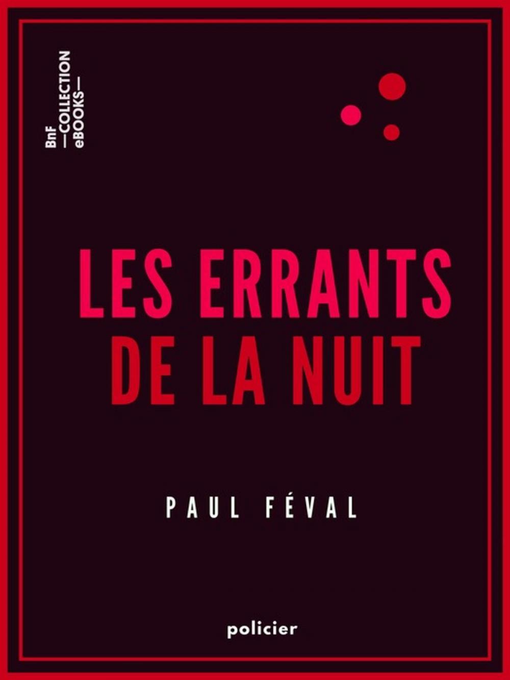 Big bigCover of Les Errants de la nuit