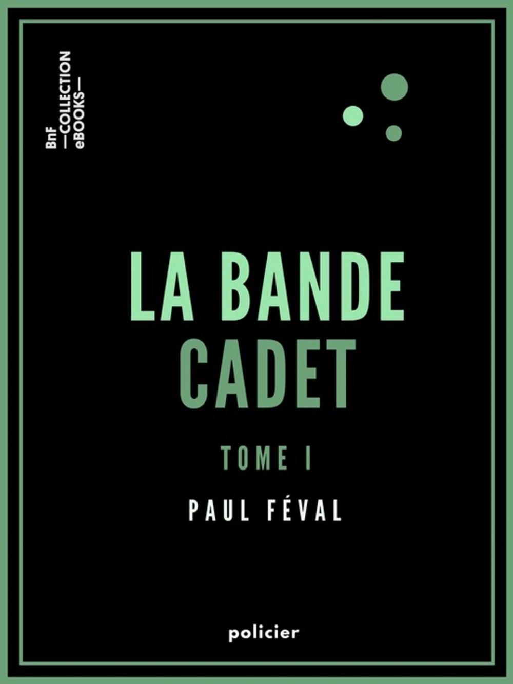 Big bigCover of La Bande Cadet