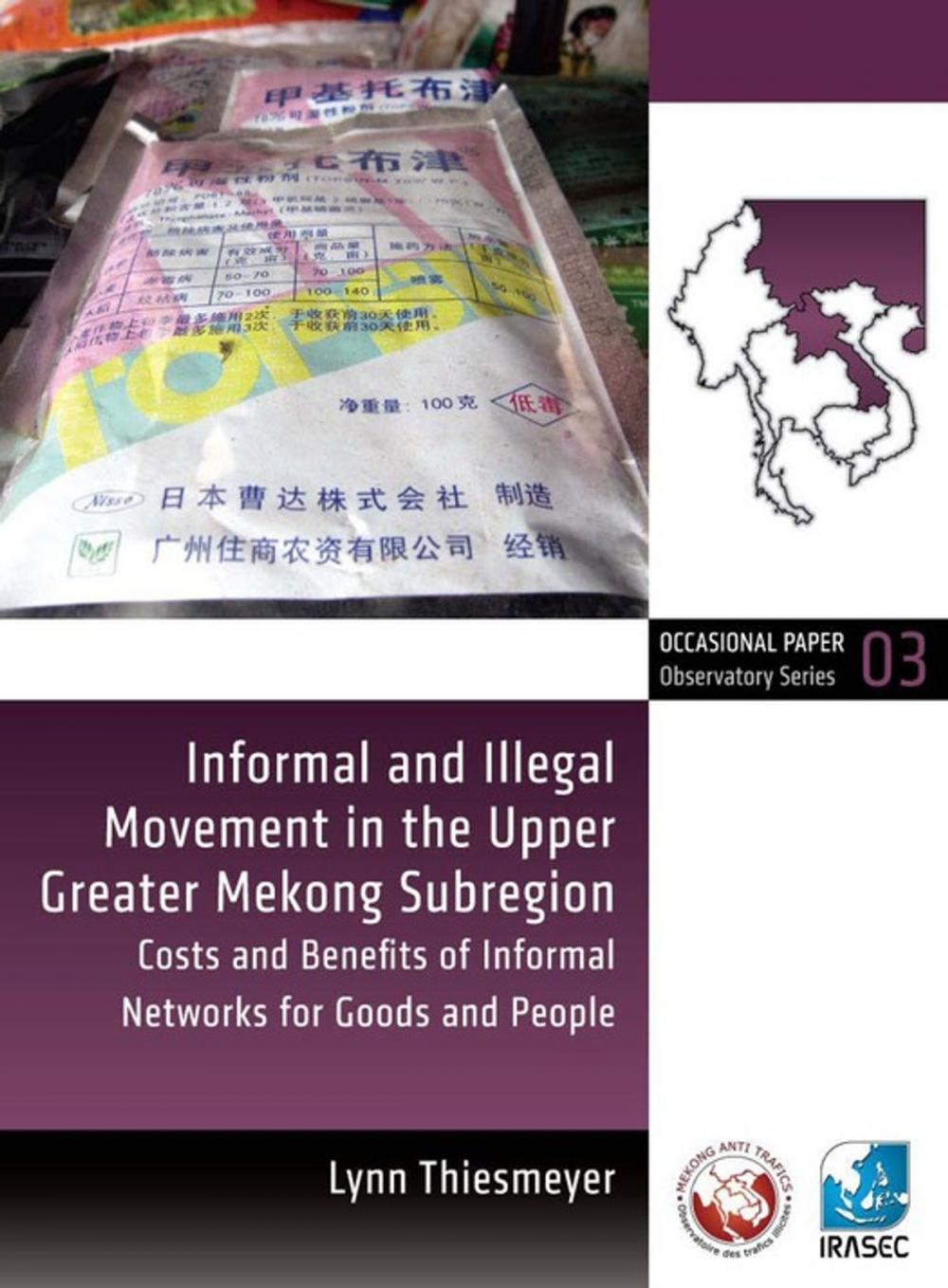 Big bigCover of Informal and Illegal Movement in the Upper Greater Mekong Subregion