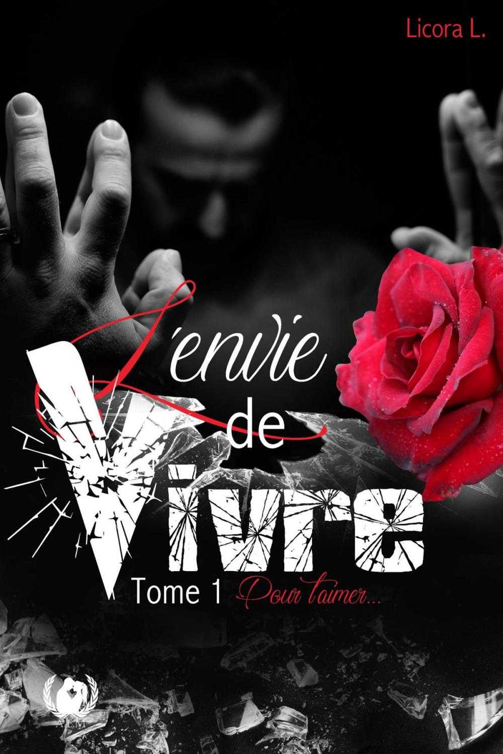 Big bigCover of L'envie de vivre - Tome 1