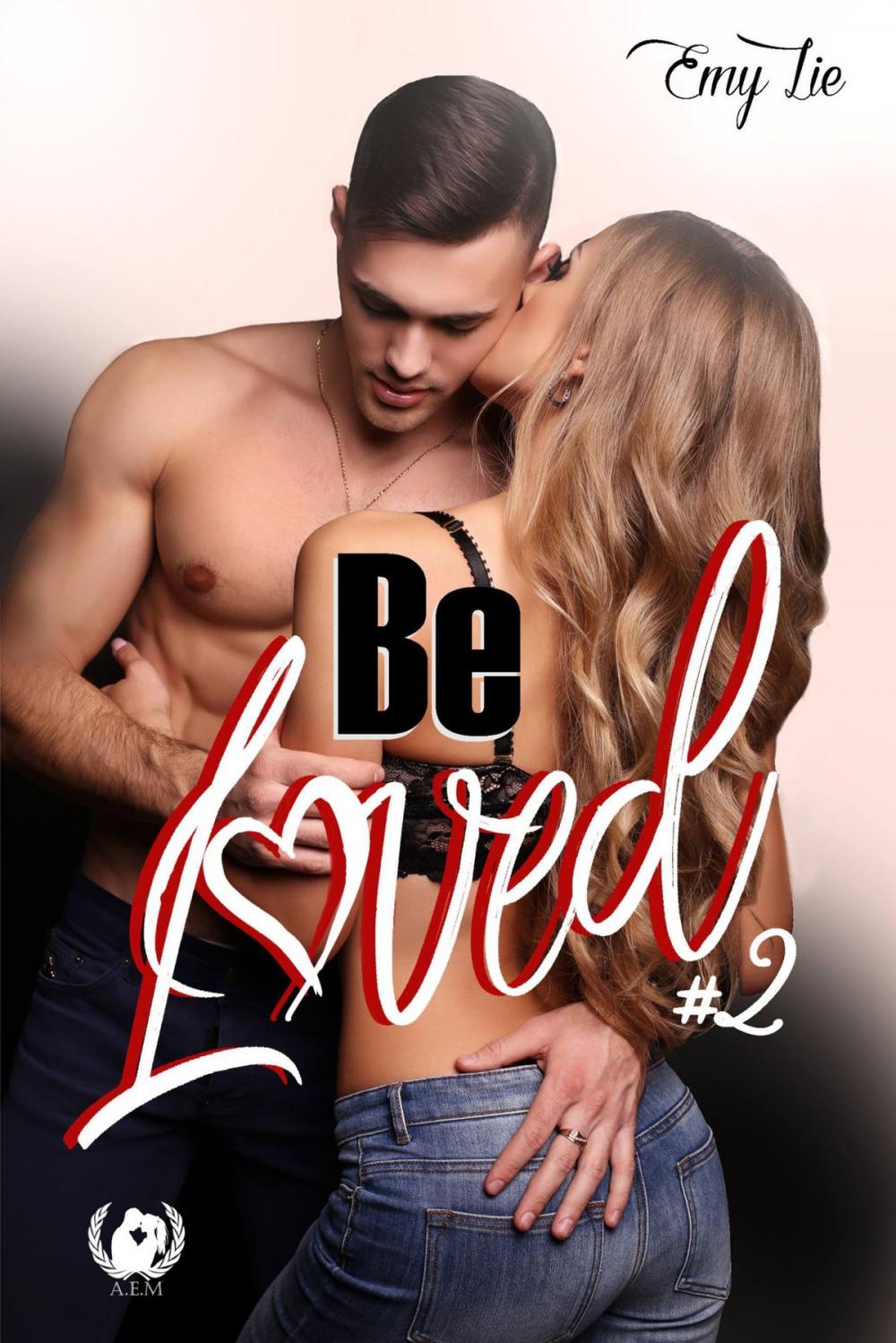 Big bigCover of Be loved - Tome 2