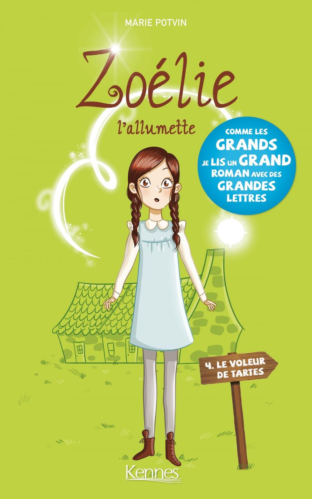 Big bigCover of Zoélie l'allumette T04