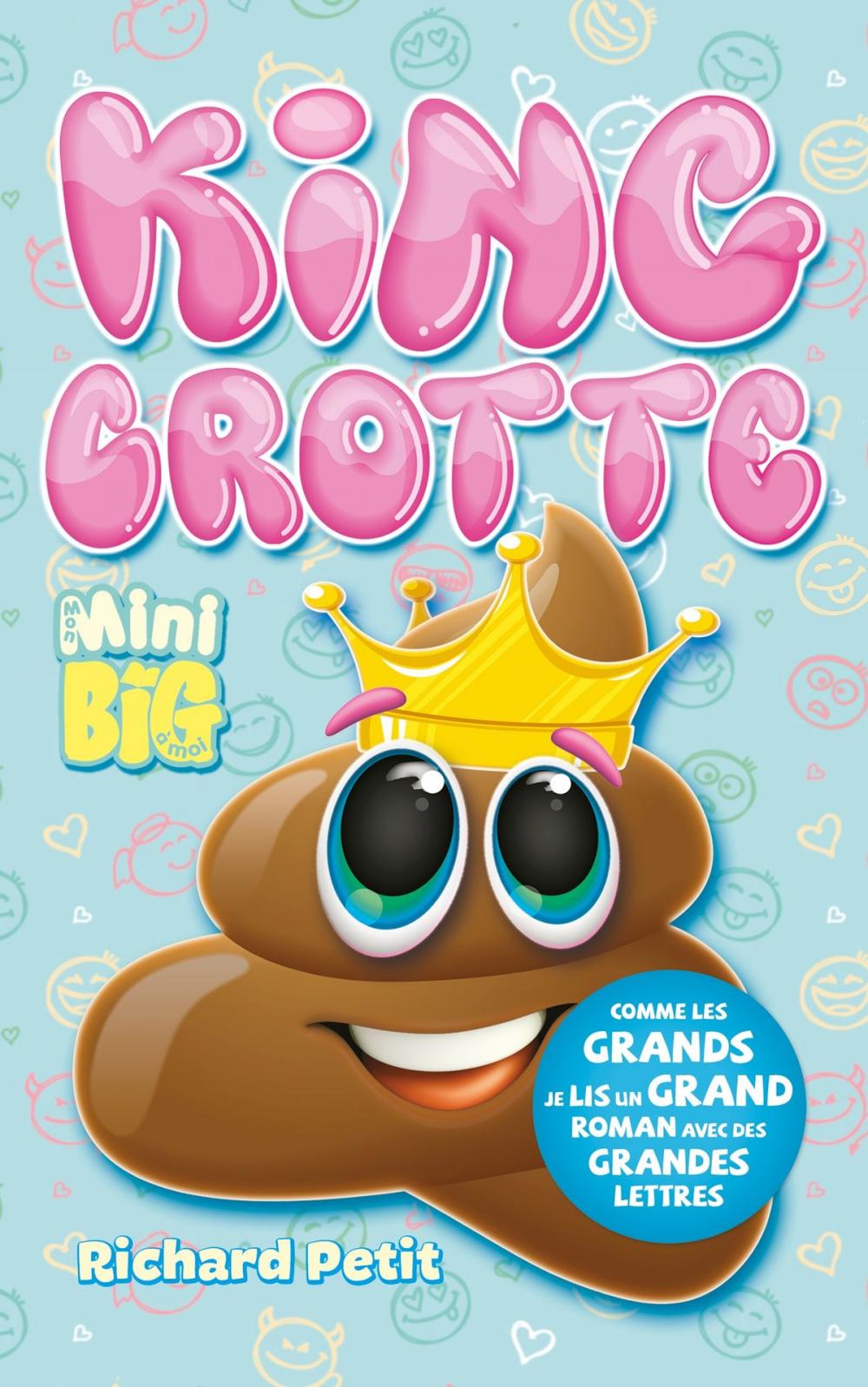 Big bigCover of King Crotte