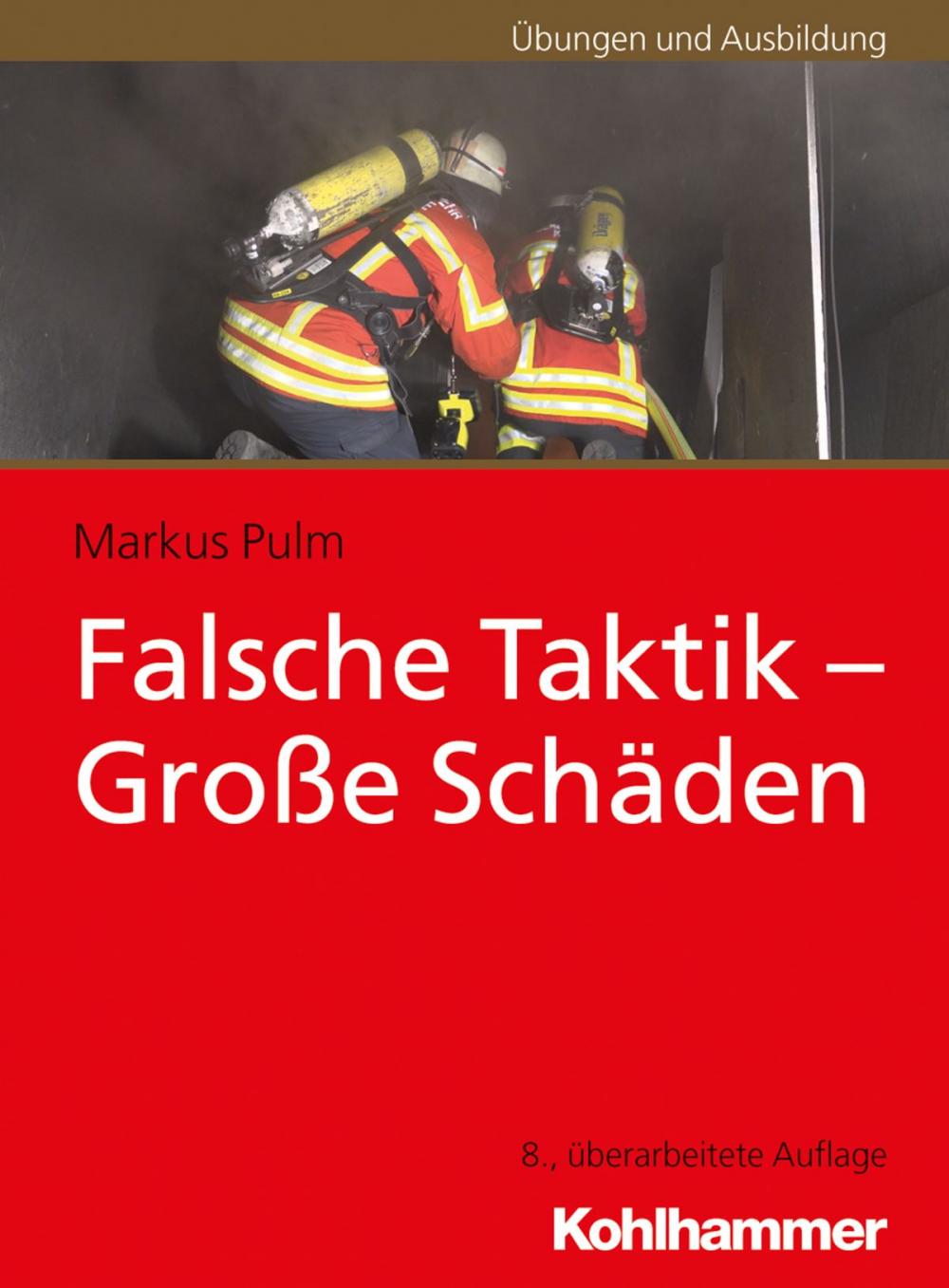 Big bigCover of Falsche Taktik - Große Schäden