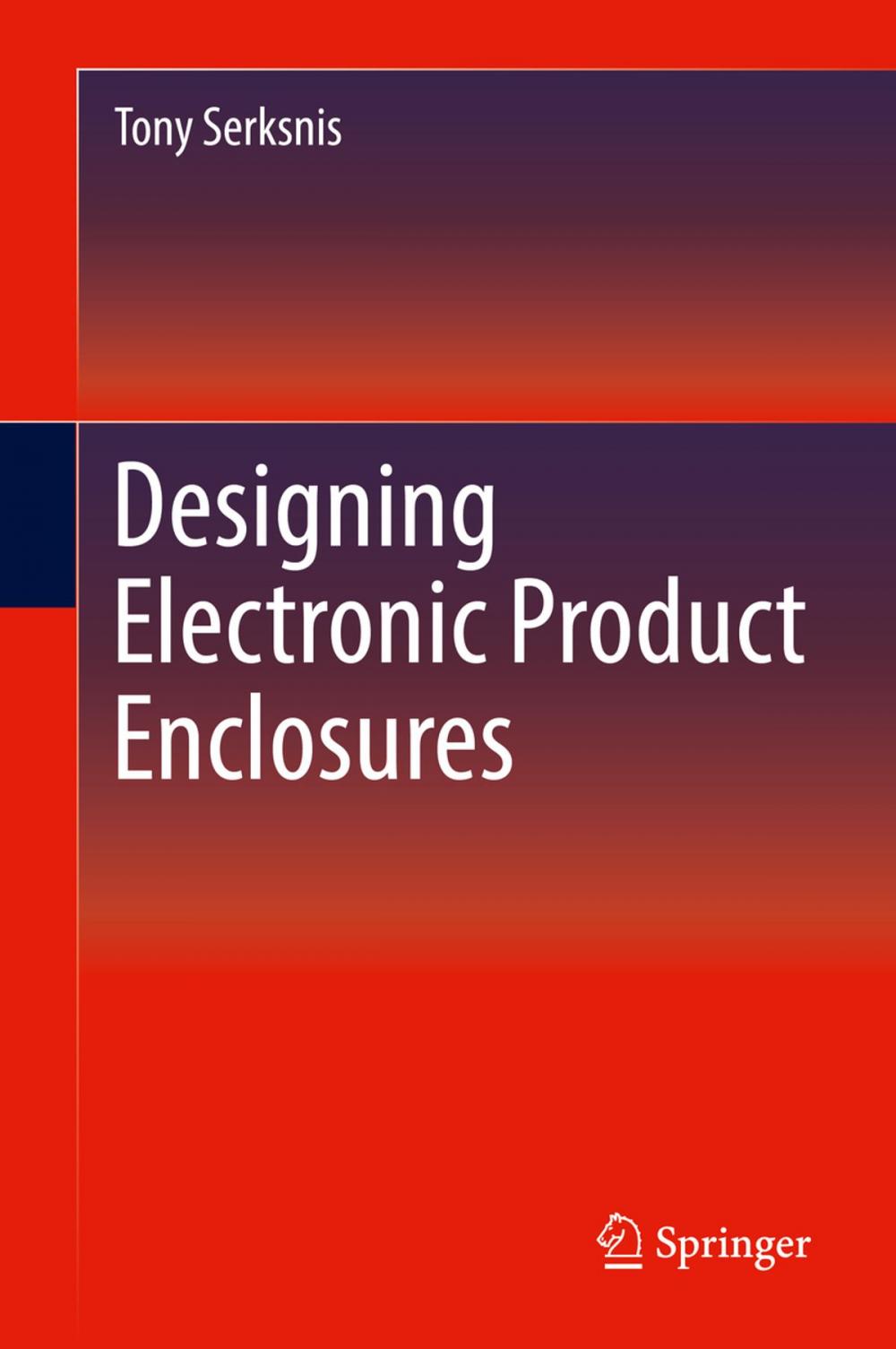 Big bigCover of Designing Electronic Product Enclosures