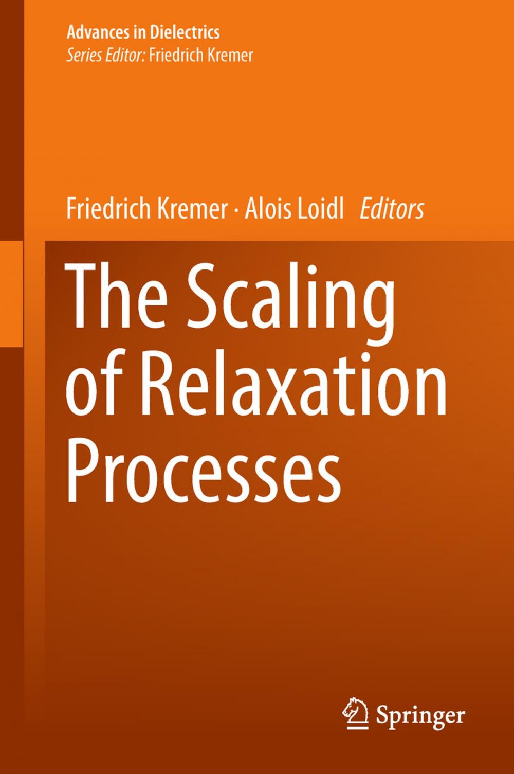 Big bigCover of The Scaling of Relaxation Processes