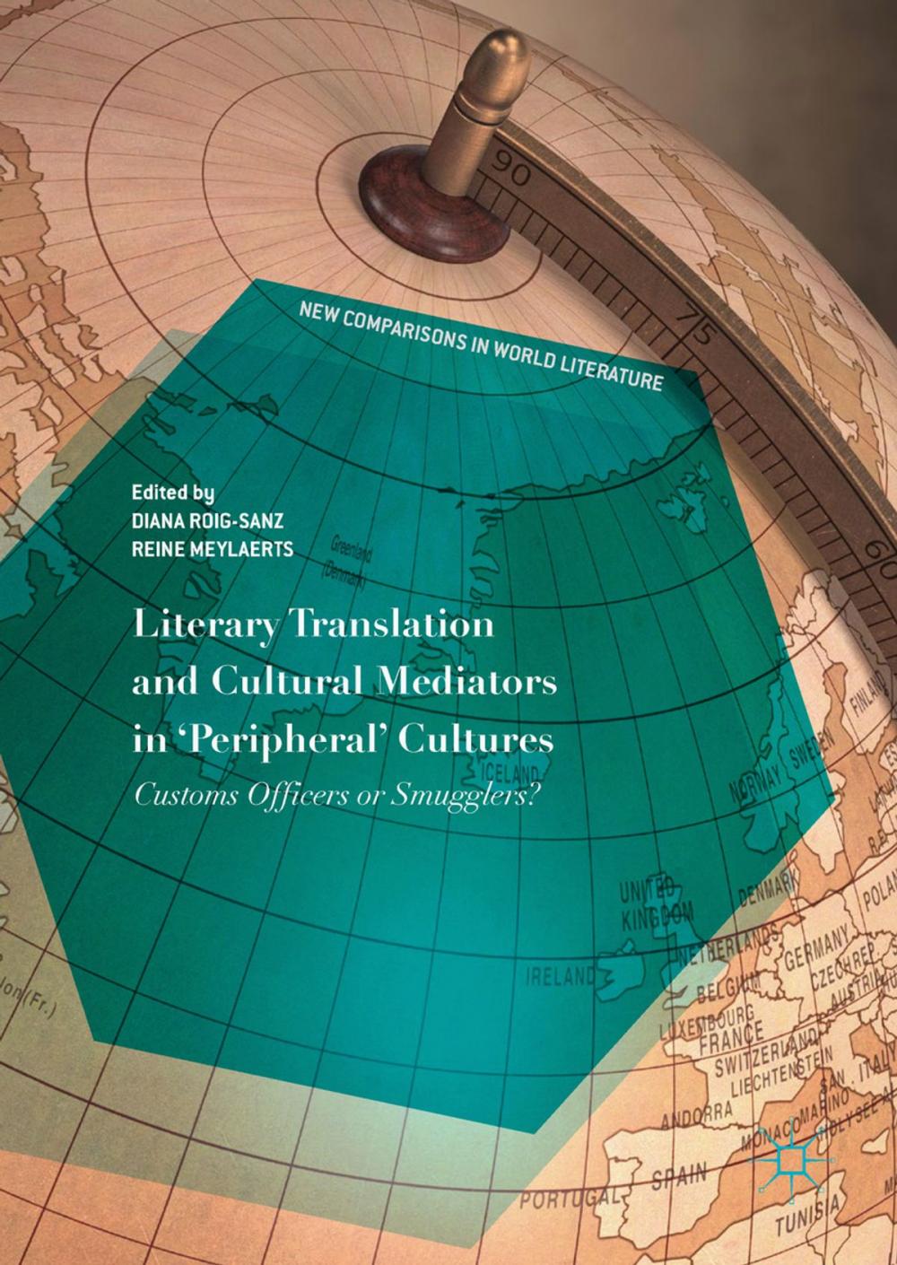 Big bigCover of Literary Translation and Cultural Mediators in 'Peripheral' Cultures