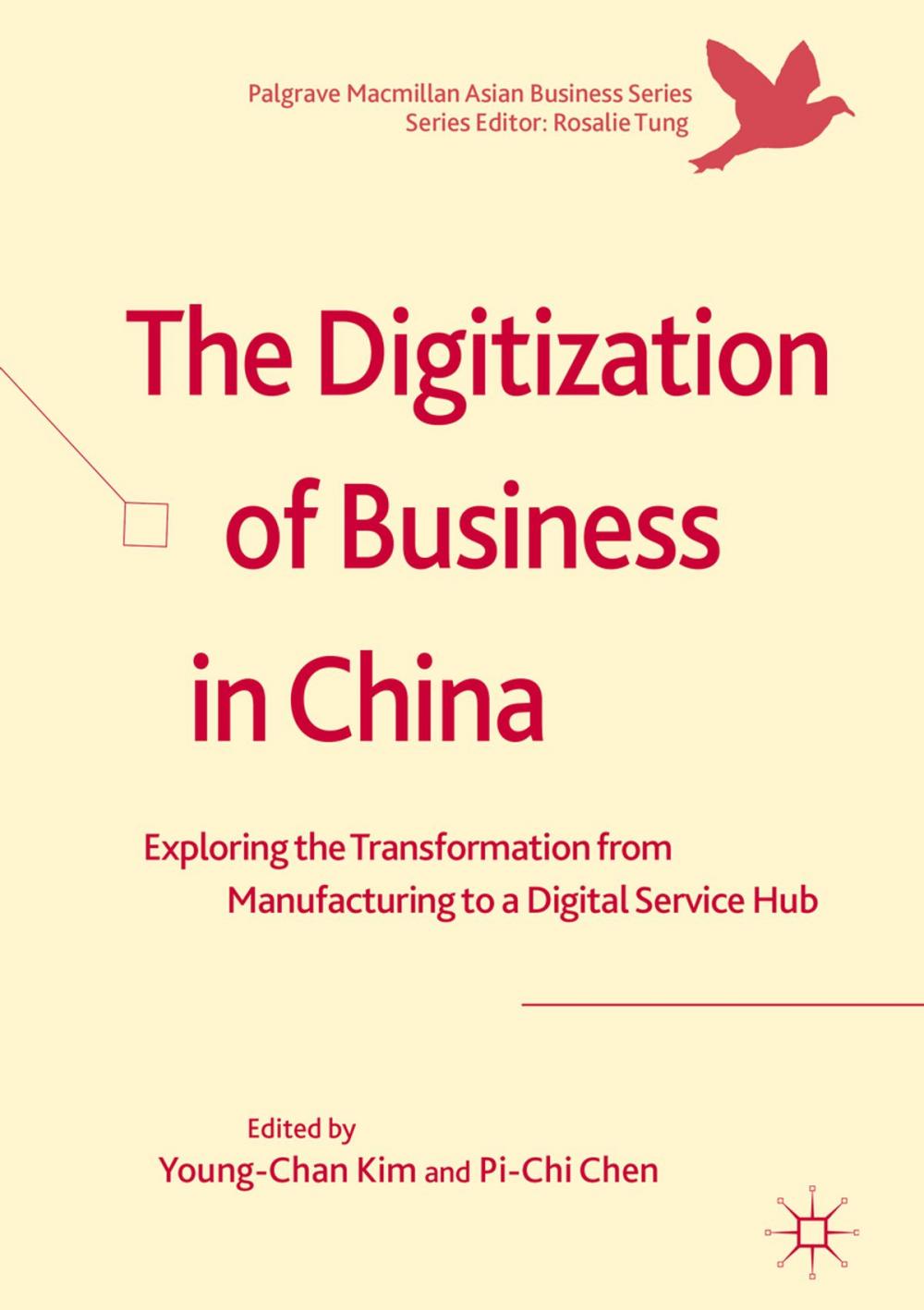 Big bigCover of The Digitization of Business in China