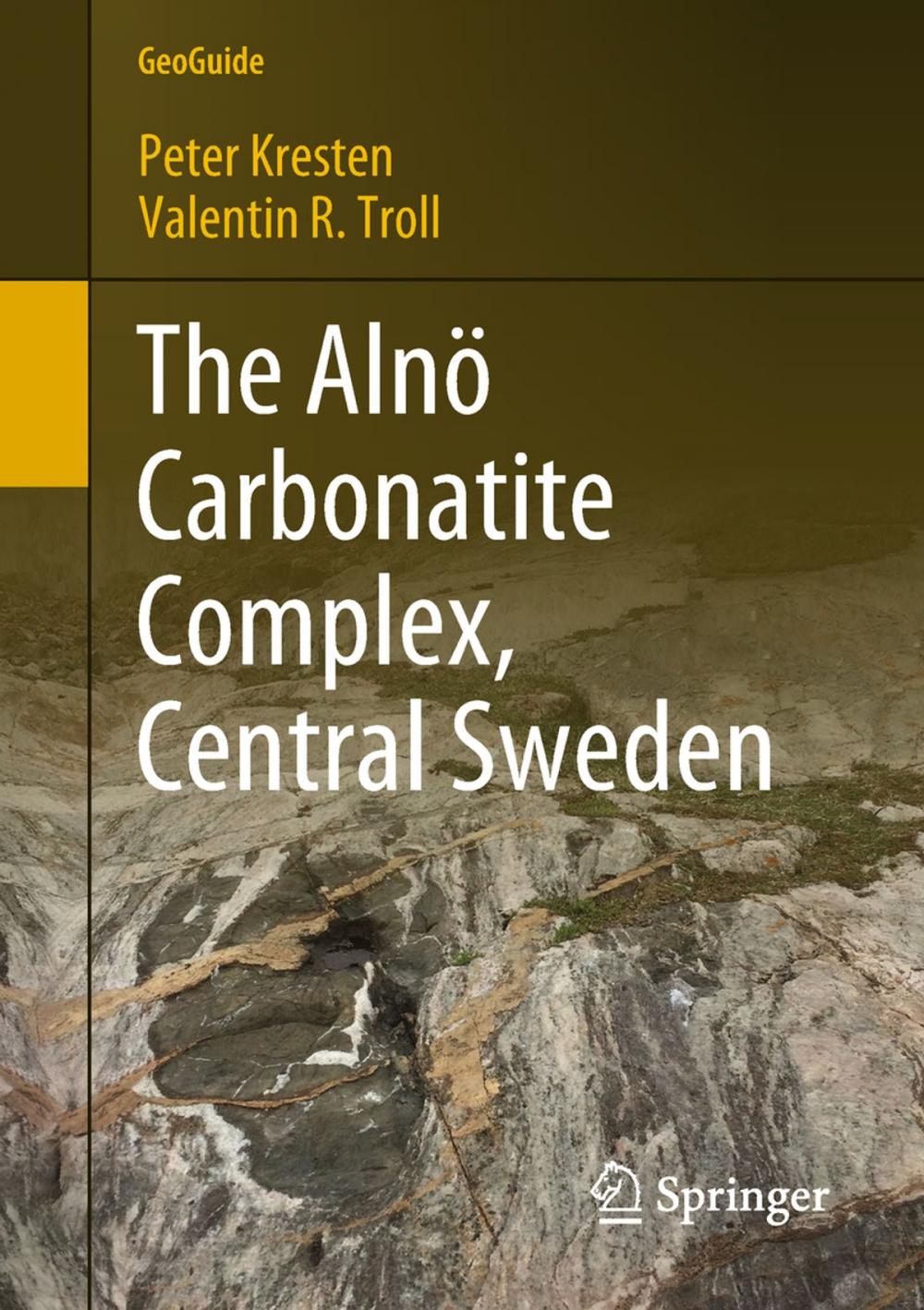 Big bigCover of The Alnö Carbonatite Complex, Central Sweden