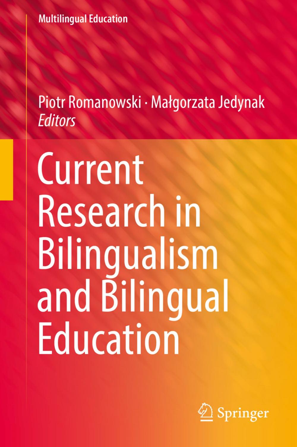 Big bigCover of Current Research in Bilingualism and Bilingual Education