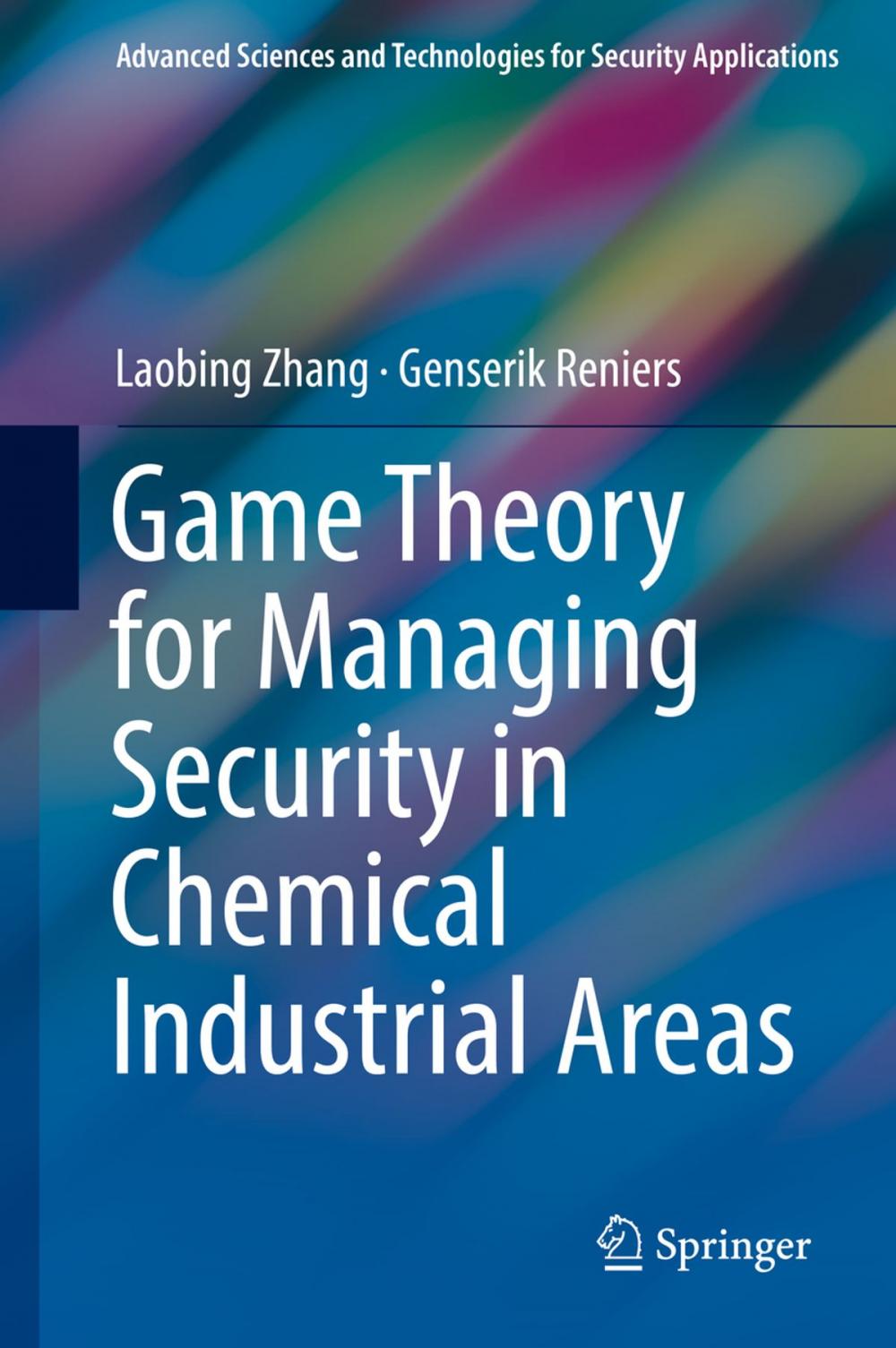 Big bigCover of Game Theory for Managing Security in Chemical Industrial Areas