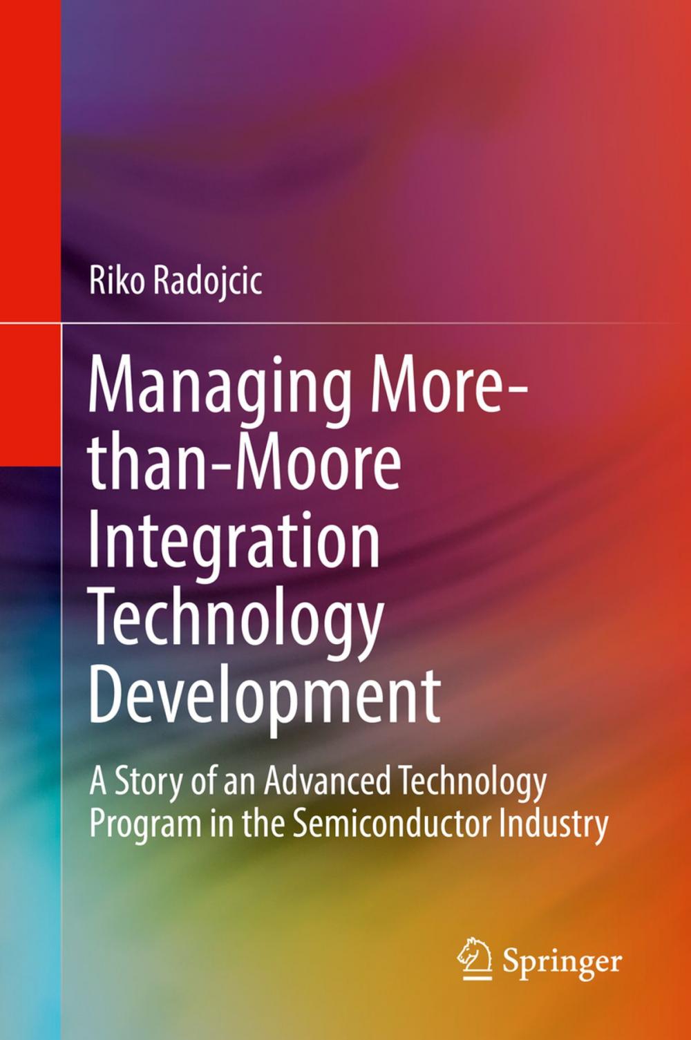 Big bigCover of Managing More-than-Moore Integration Technology Development