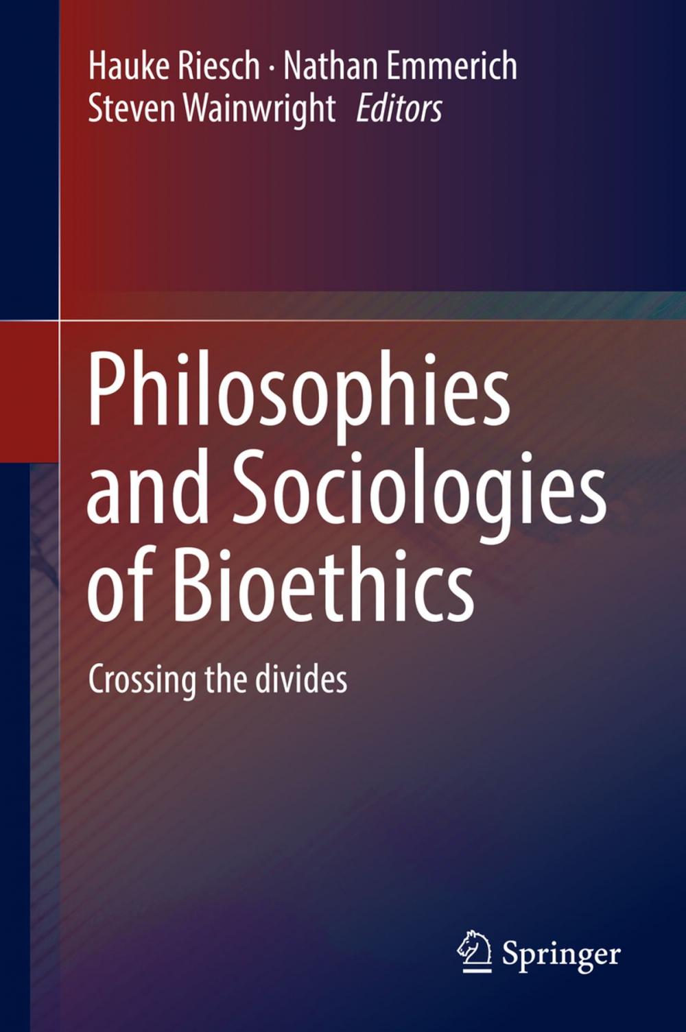 Big bigCover of Philosophies and Sociologies of Bioethics