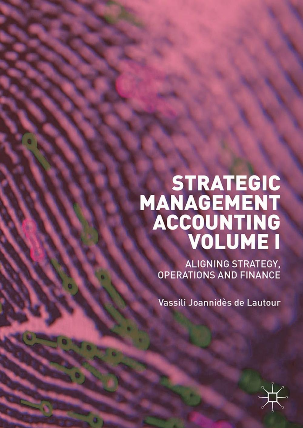 Big bigCover of Strategic Management Accounting, Volume I