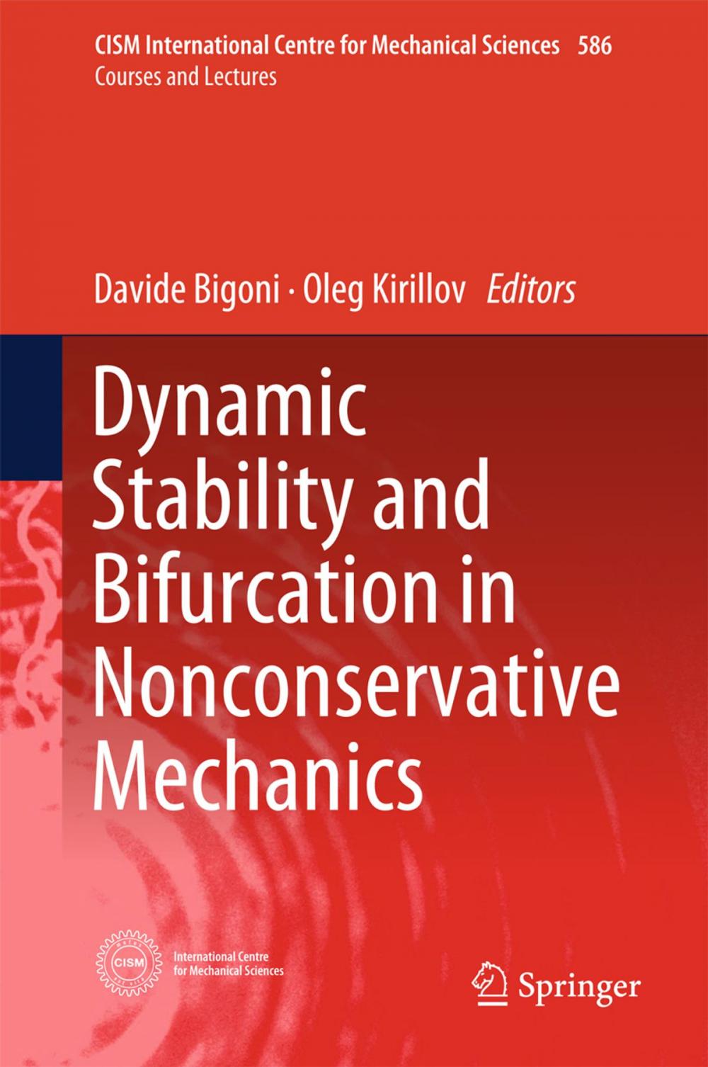 Big bigCover of Dynamic Stability and Bifurcation in Nonconservative Mechanics