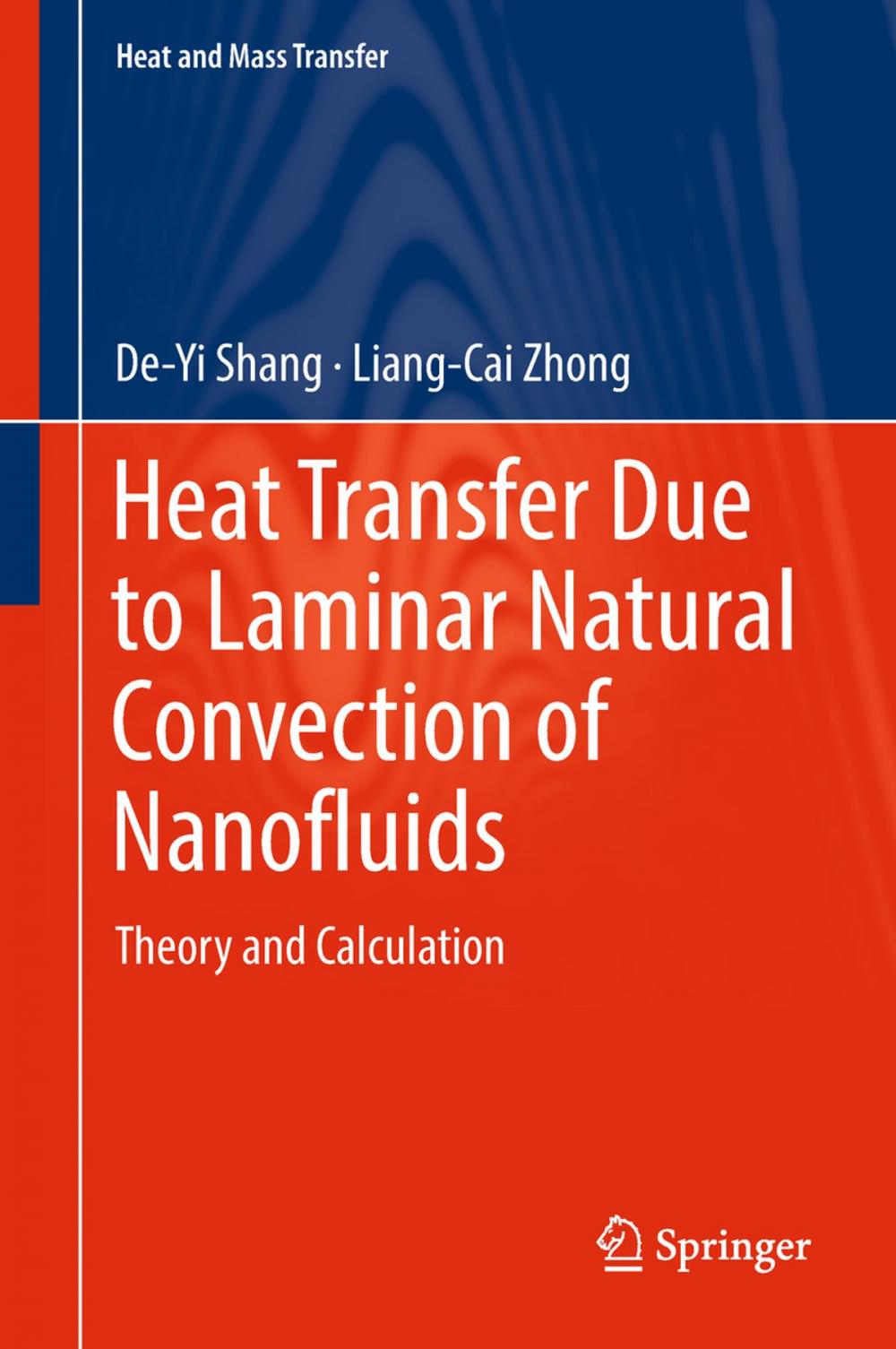 Big bigCover of Heat Transfer Due to Laminar Natural Convection of Nanofluids