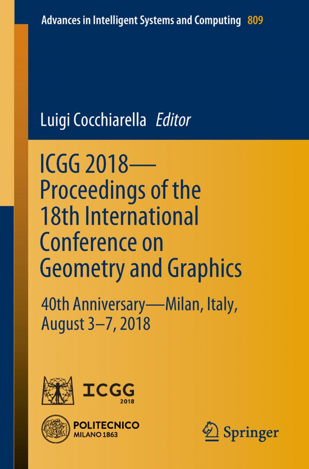 Big bigCover of ICGG 2018 - Proceedings of the 18th International Conference on Geometry and Graphics