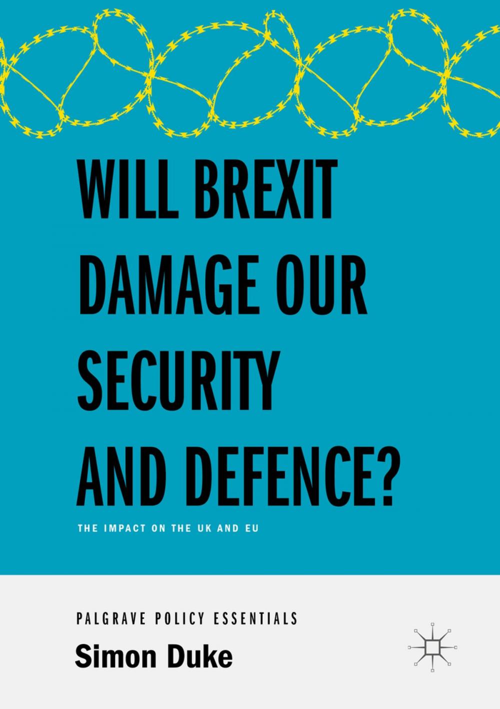 Big bigCover of Will Brexit Damage our Security and Defence?