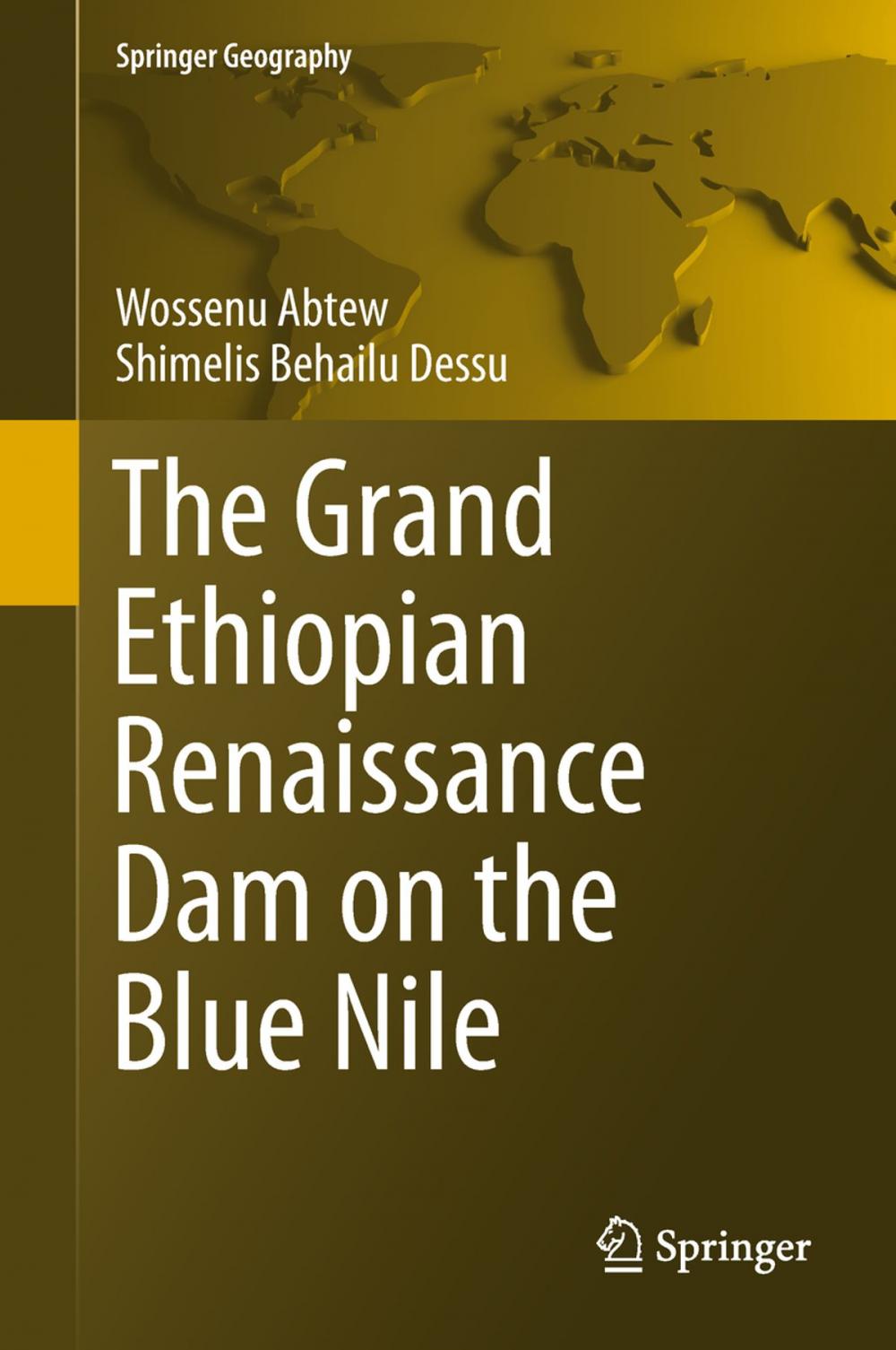 Big bigCover of The Grand Ethiopian Renaissance Dam on the Blue Nile