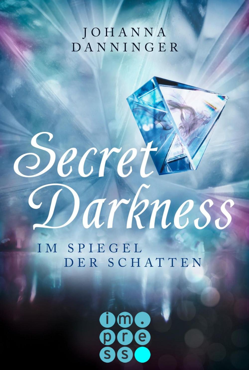 Big bigCover of Secret Darkness. Im Spiegel der Schatten (Ein "Secret Elements"-Roman)