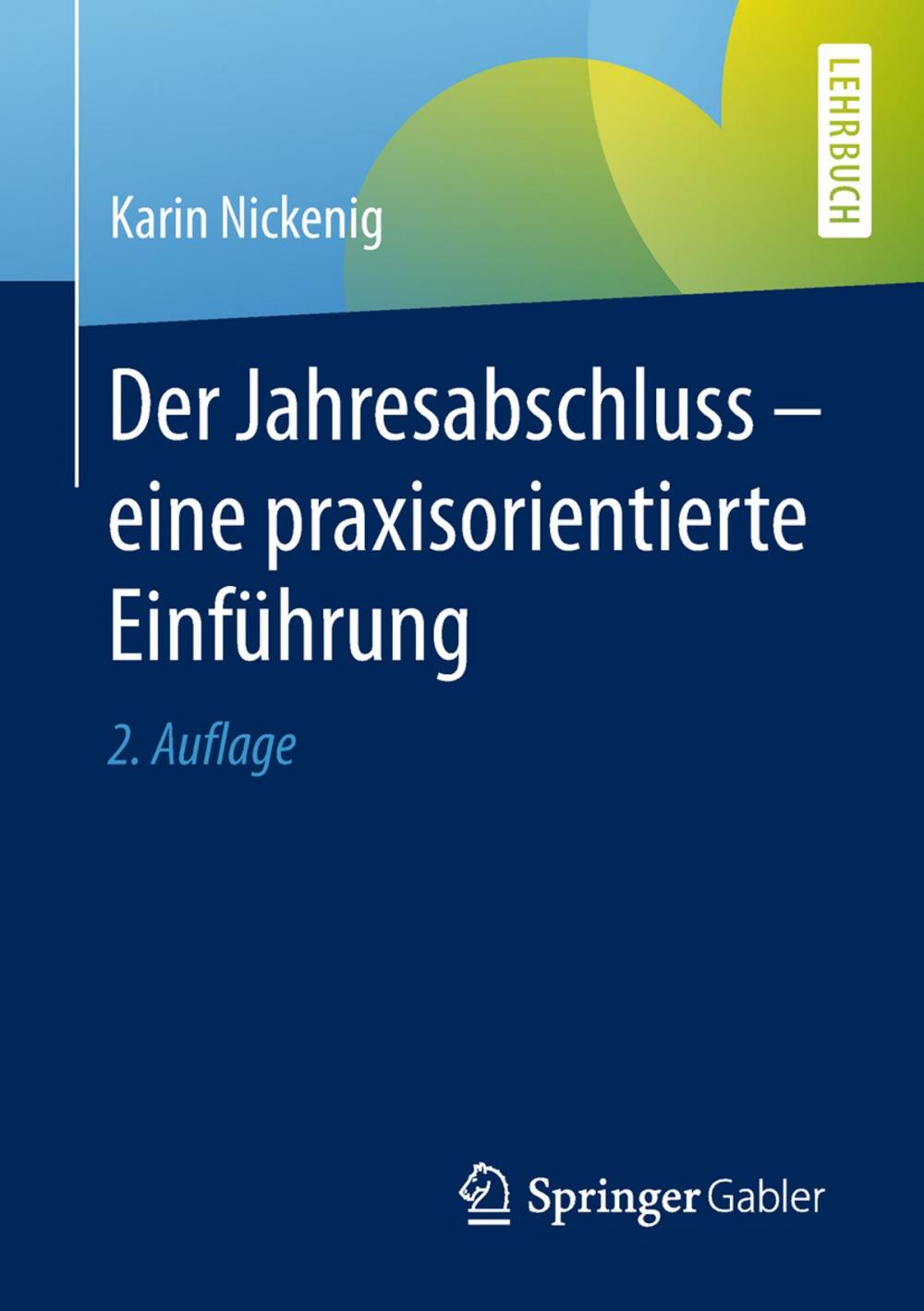 Big bigCover of Der Jahresabschluss - eine praxisorientierte Einführung