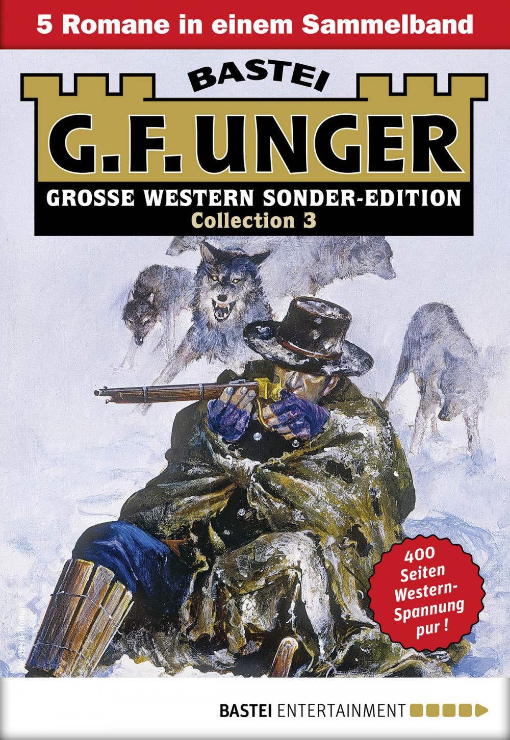 Big bigCover of G. F. Unger Sonder-Edition Collection 3 - Western-Sammelband