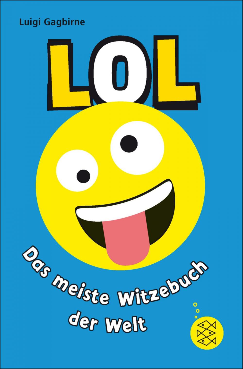 Big bigCover of LOL – Das meiste Witzebuch der Welt