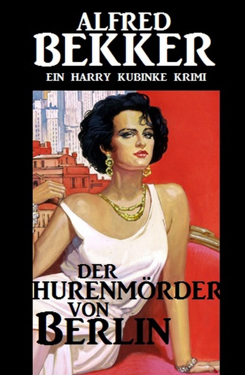 Big bigCover of Der Hurenmörder von Berlin