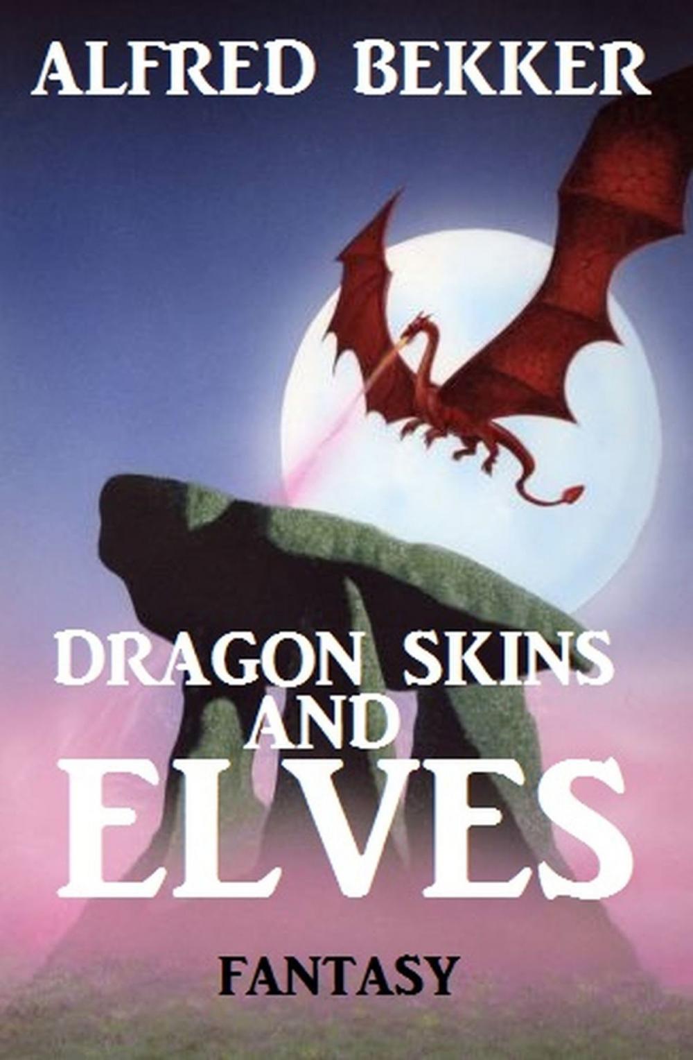 Big bigCover of Dragon Skins and Elves