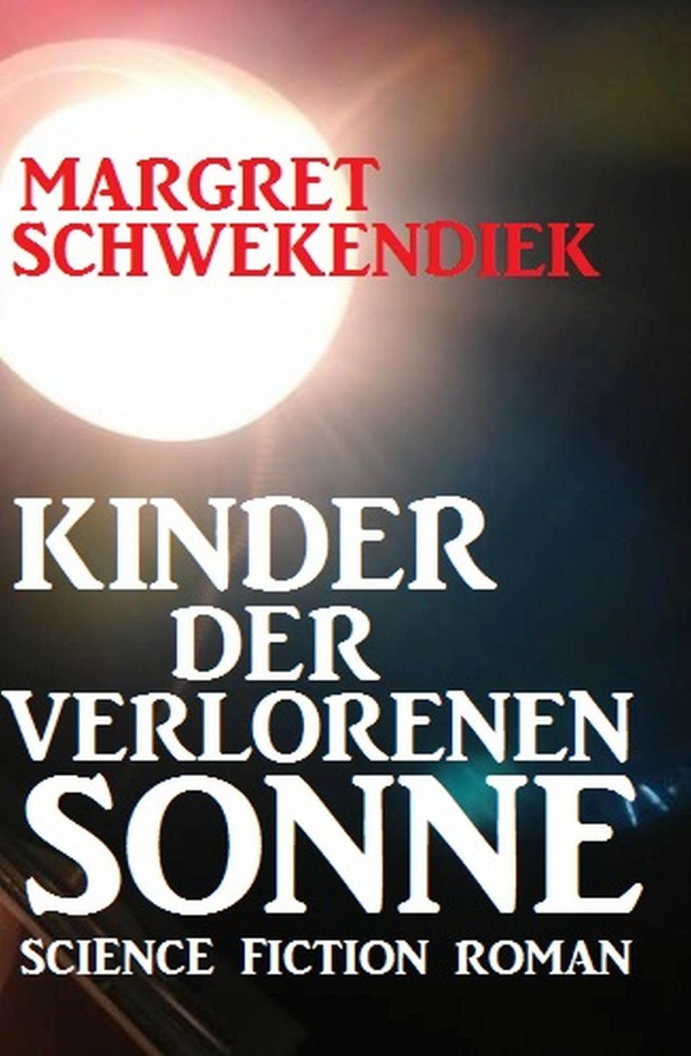 Big bigCover of Kinder der verlorenen Sonne