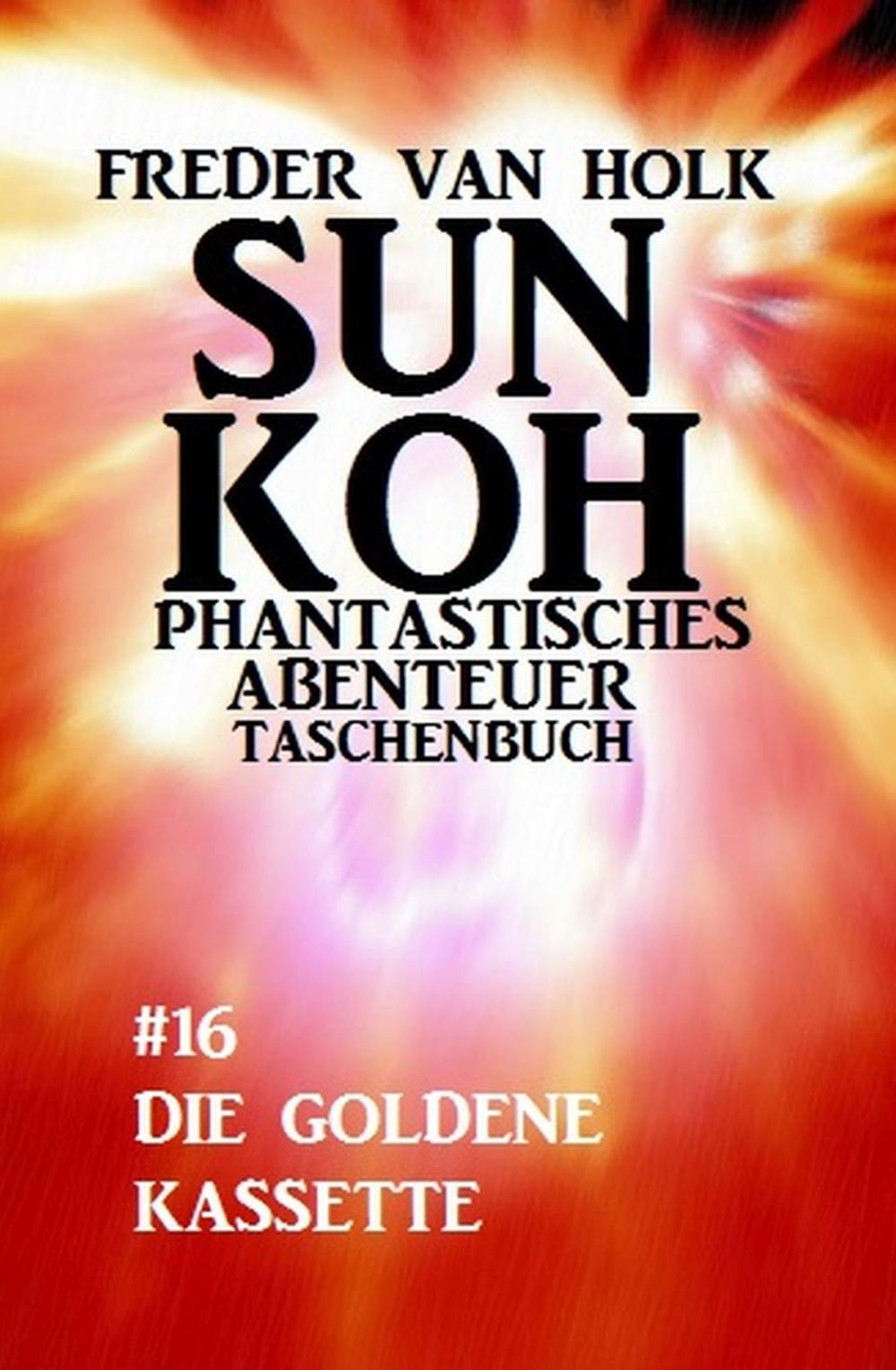 Big bigCover of Sun Koh Taschenbuch #16: Die goldene Kassette