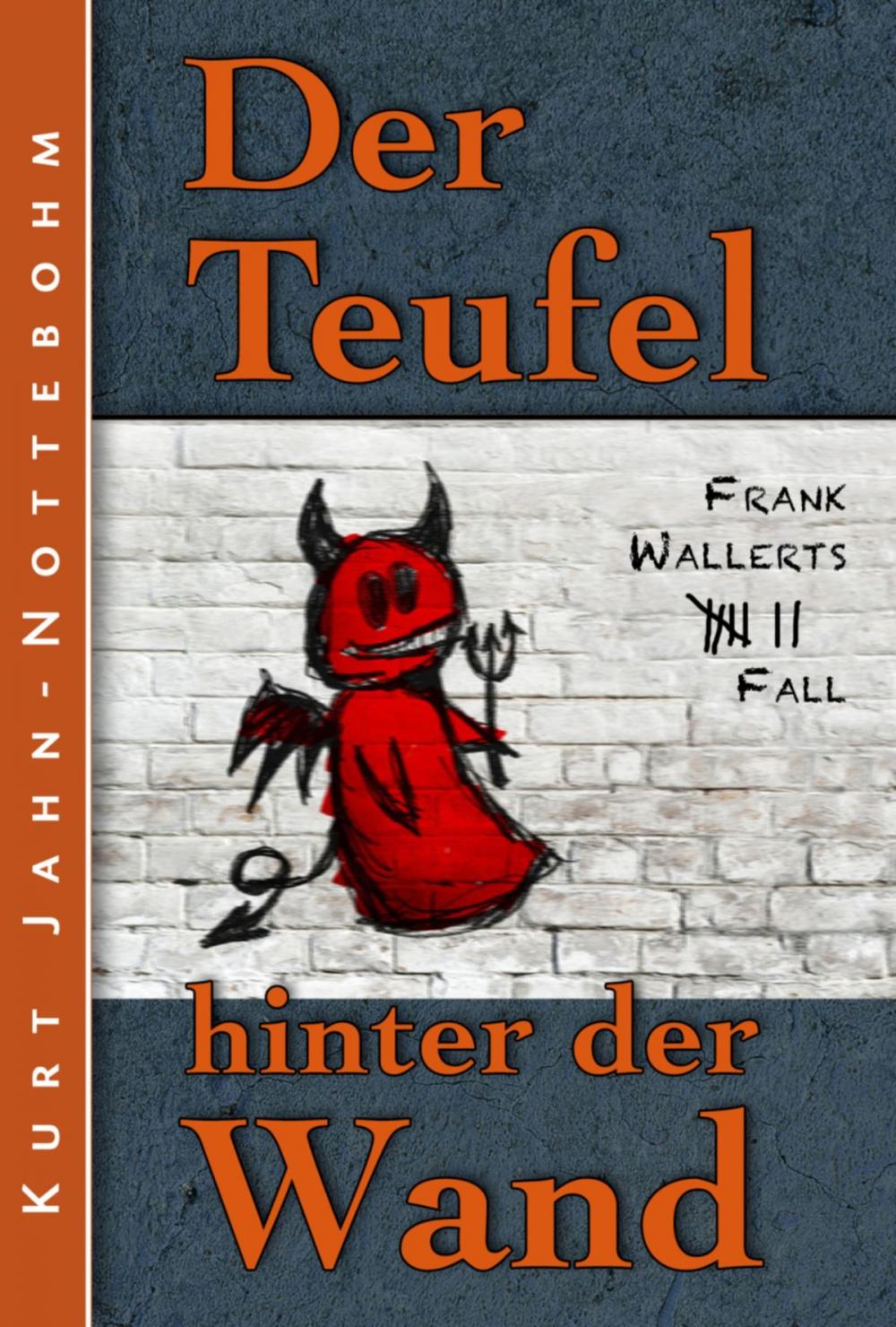 Big bigCover of Der Teufel hinter der Wand