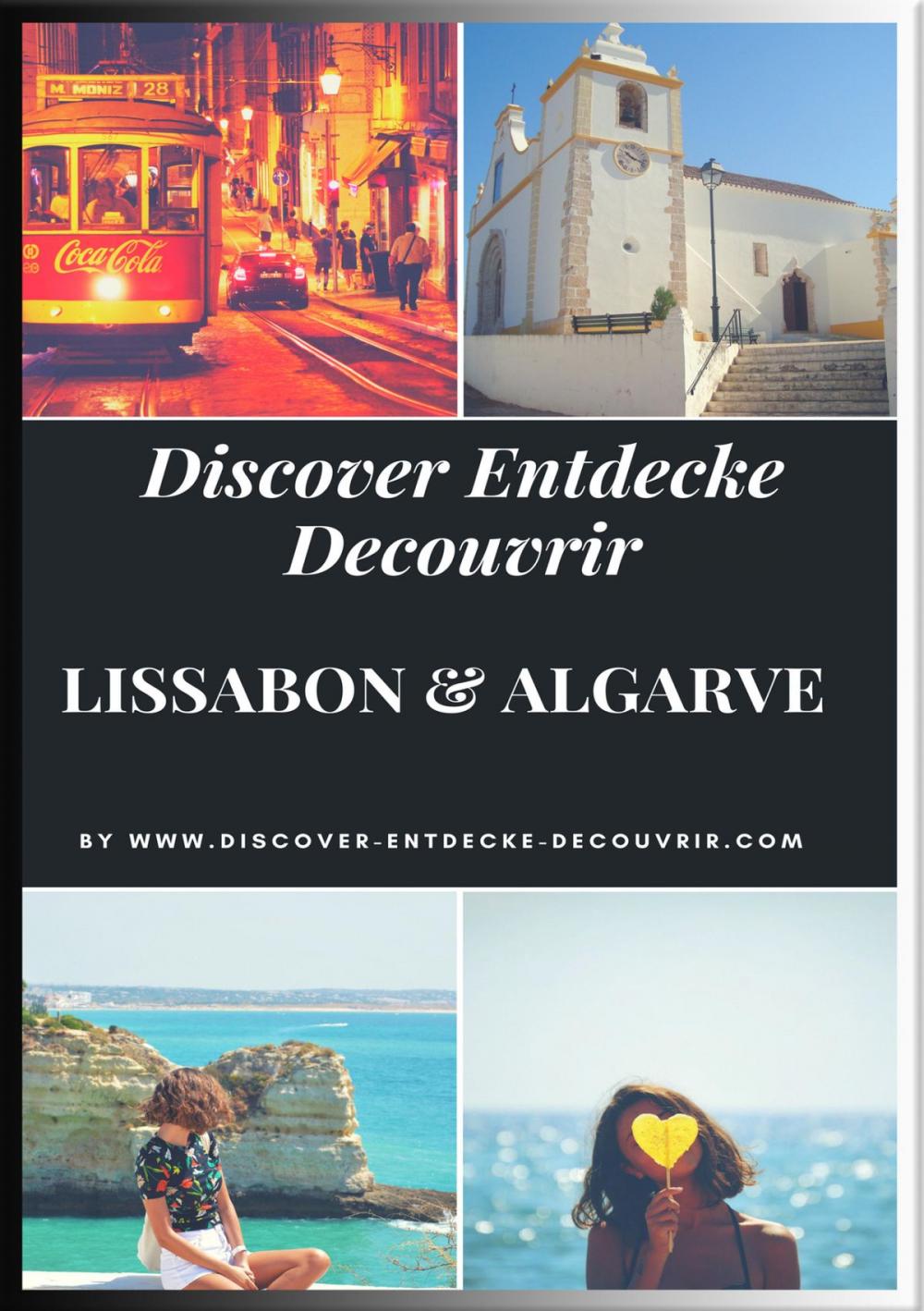 Big bigCover of Discover Entdecke Decouvrir Lissabon Algarve